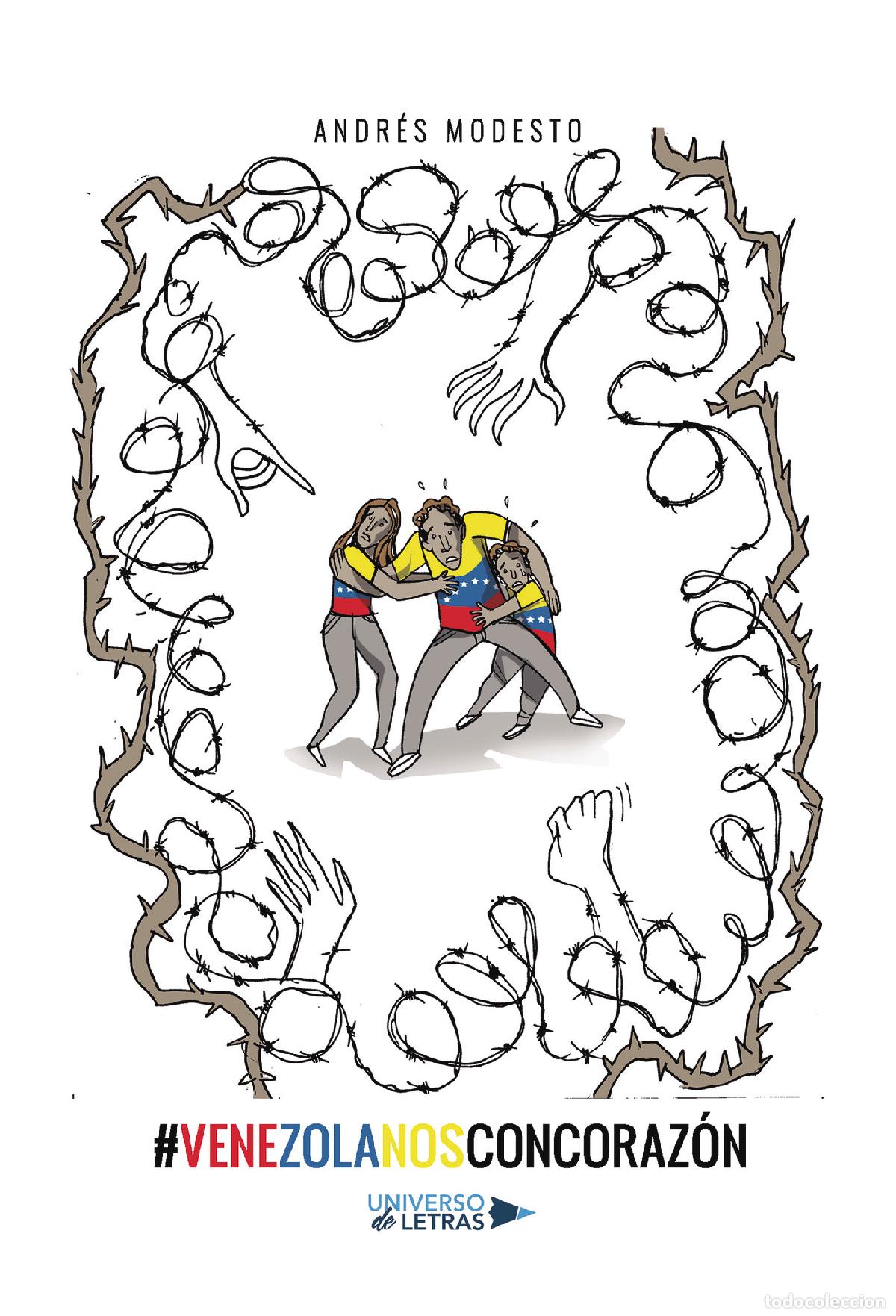 Libros: #VenezolanosConCoraz&oacute;n - Andr&eacute;s Modesto - Foto 1