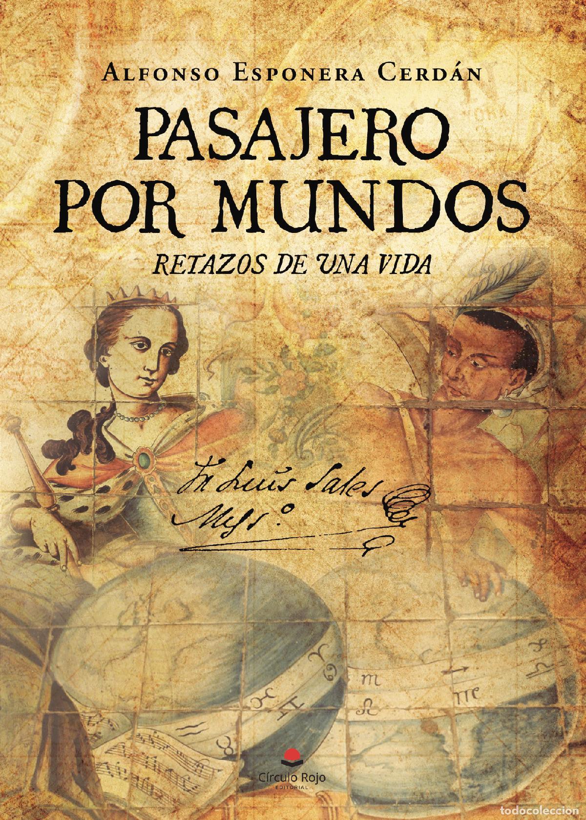 B&uuml;cher: Pasajero por mundos - Retazos de una vida - Alfonso Esponera Cerd&aacute;n