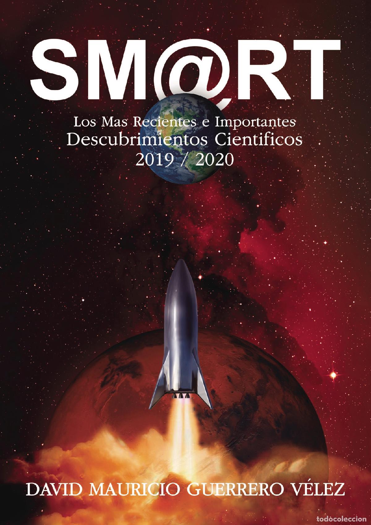 B&uuml;cher: SM@RT II ? Los m&aacute;s recientes e importantes descubrimientos cient&iacute;ficos de 2019 & 2020 - David Mauric