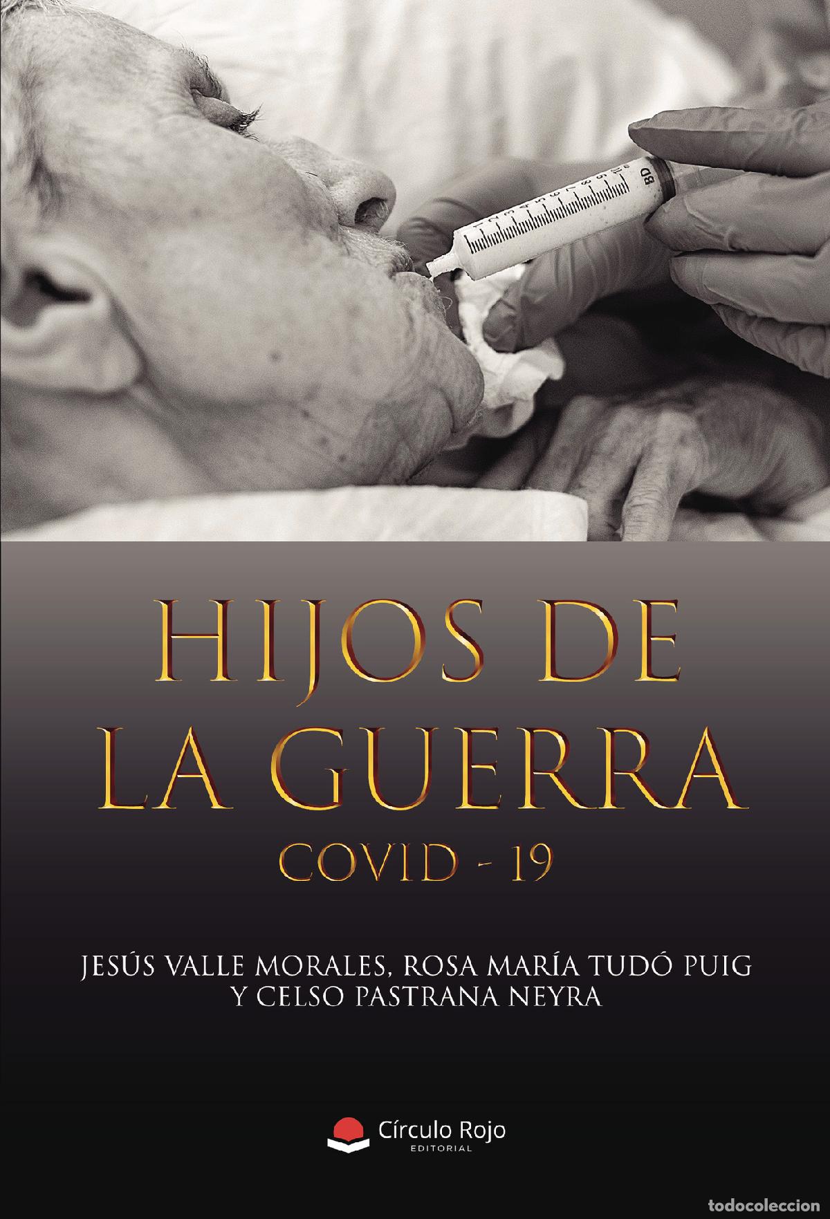 B&uuml;cher: Hijos de la guerra - Juan Jes&uacute;s Valle Morales