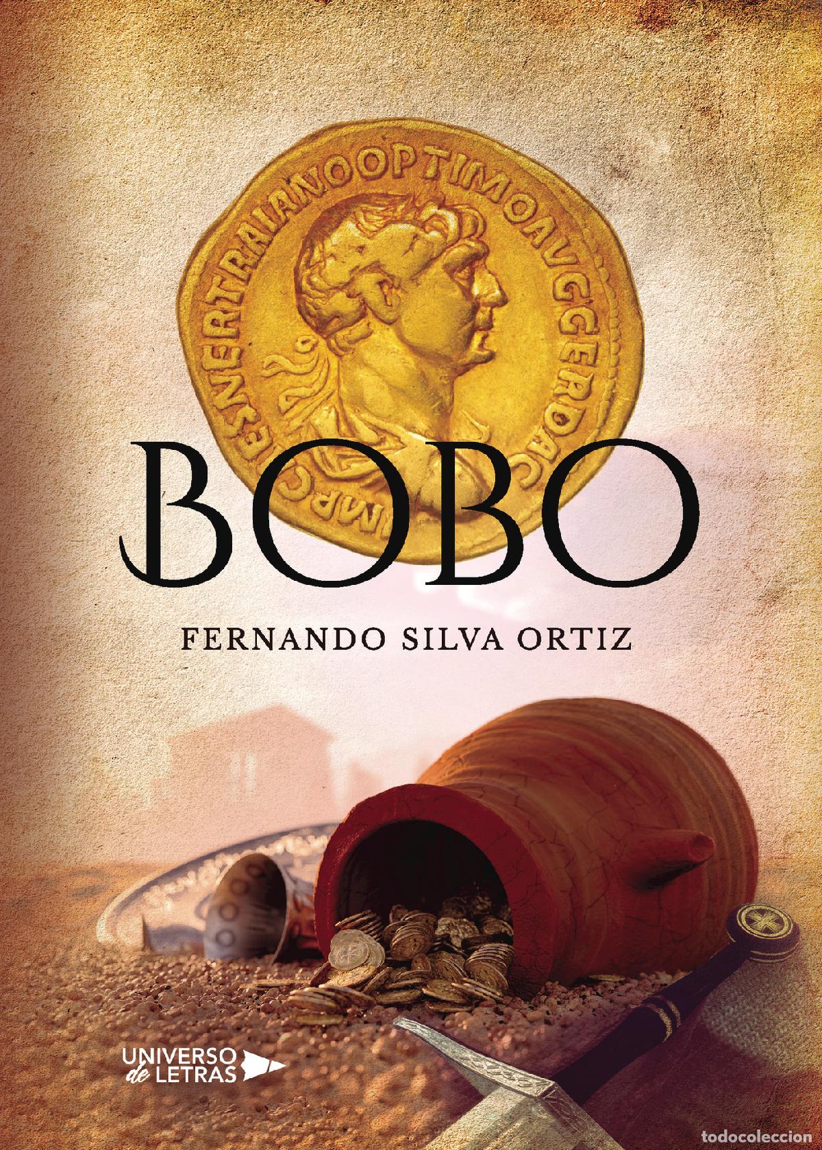 Libros: Bobo - Fernando Silva Ortiz - Foto 1