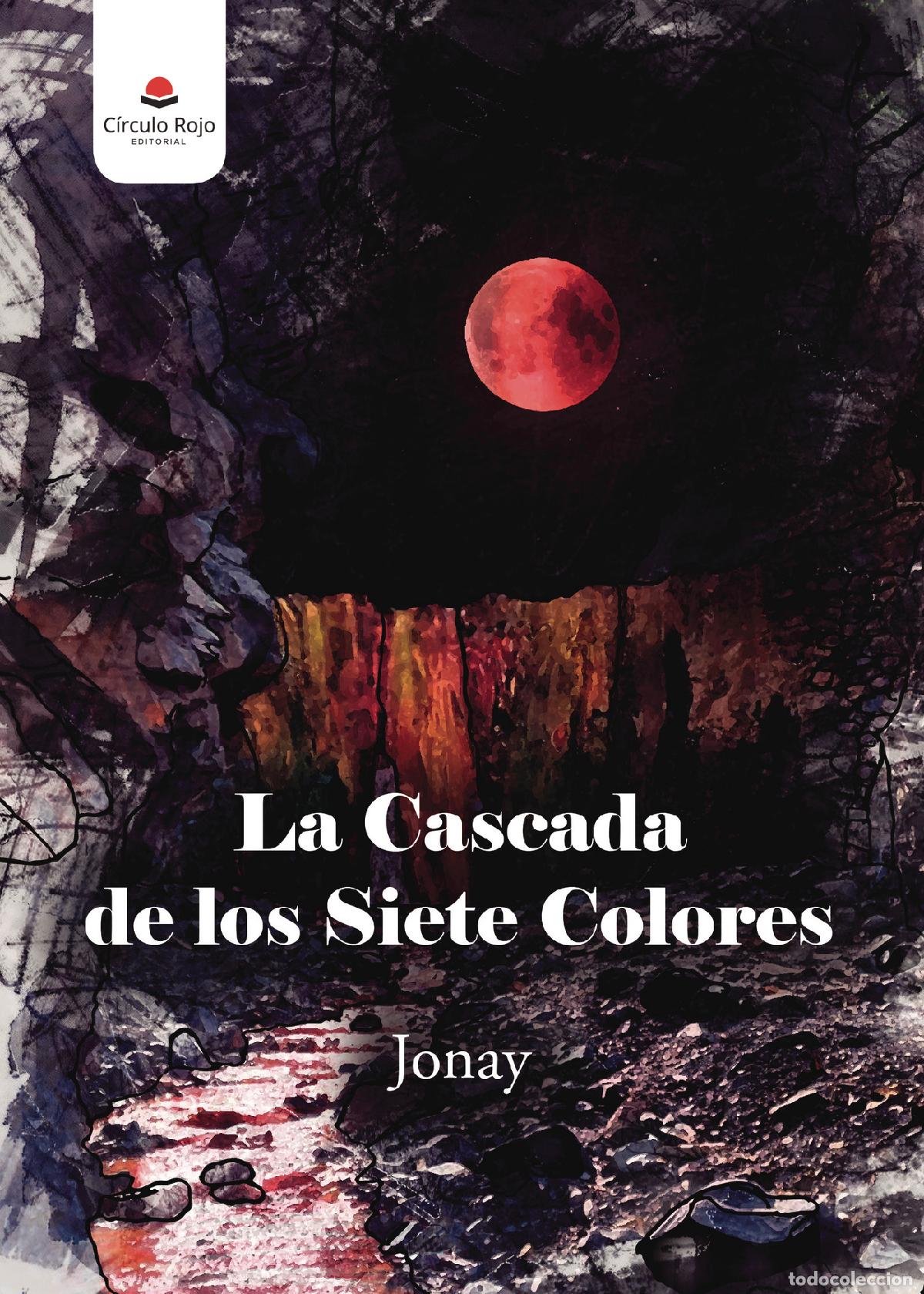 books: La Cascada de los Siete Colores - Jonay