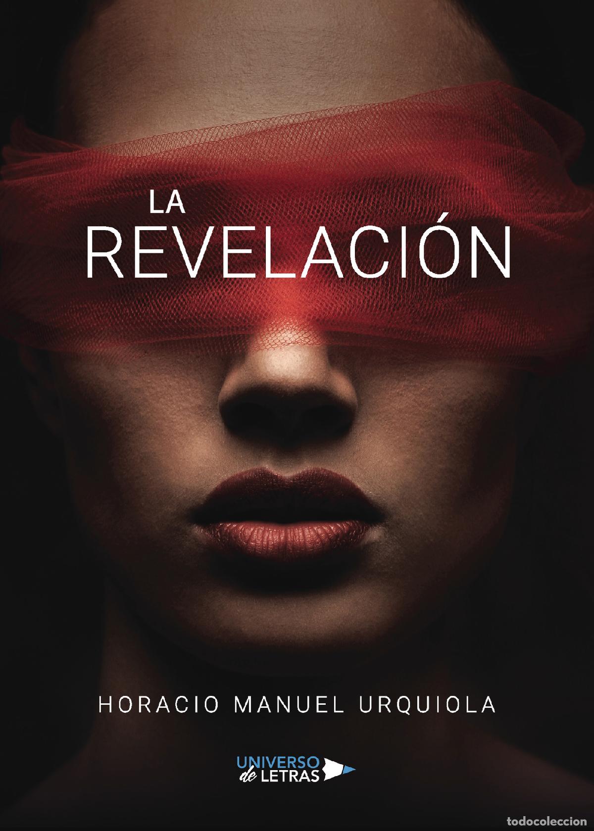 books: La revelaci&oacute;n - Horacio Manuel Urquiola
