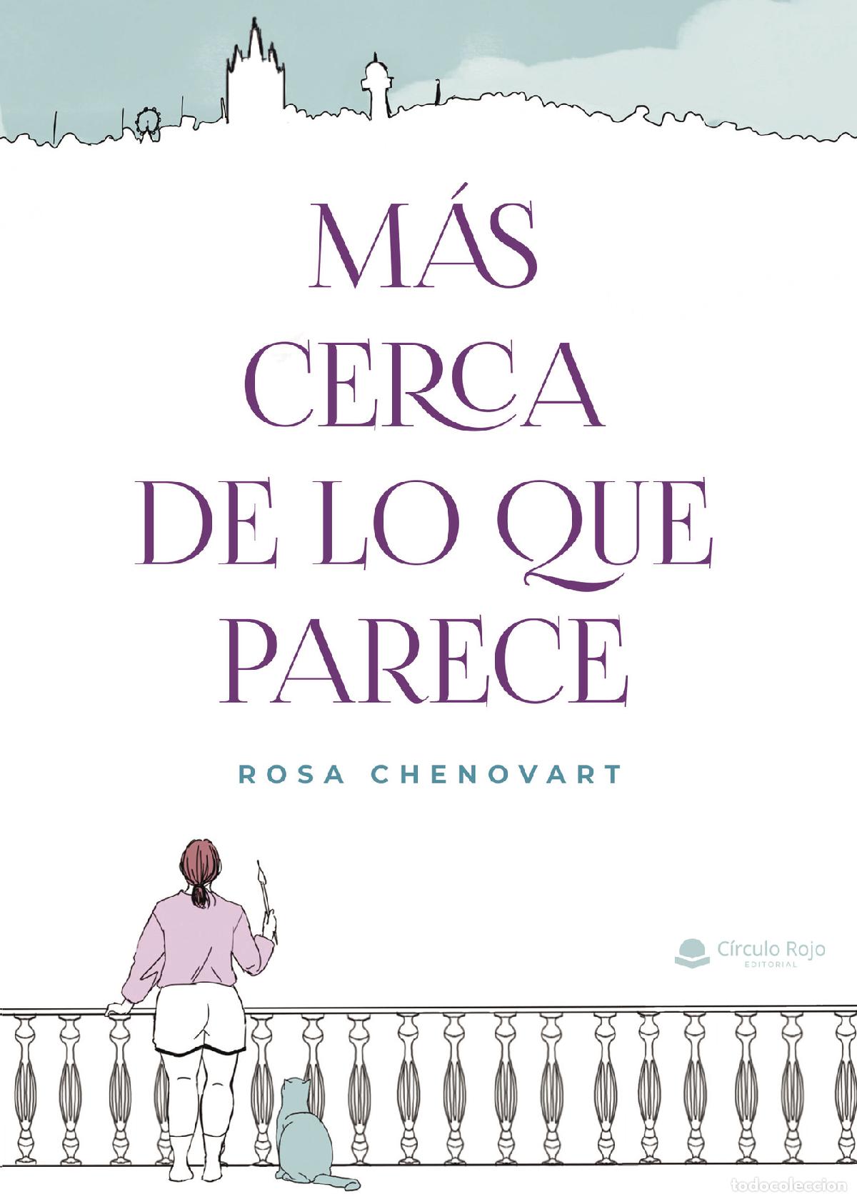 books: M&aacute;s cerca de lo que parece - Rosa Chenovart