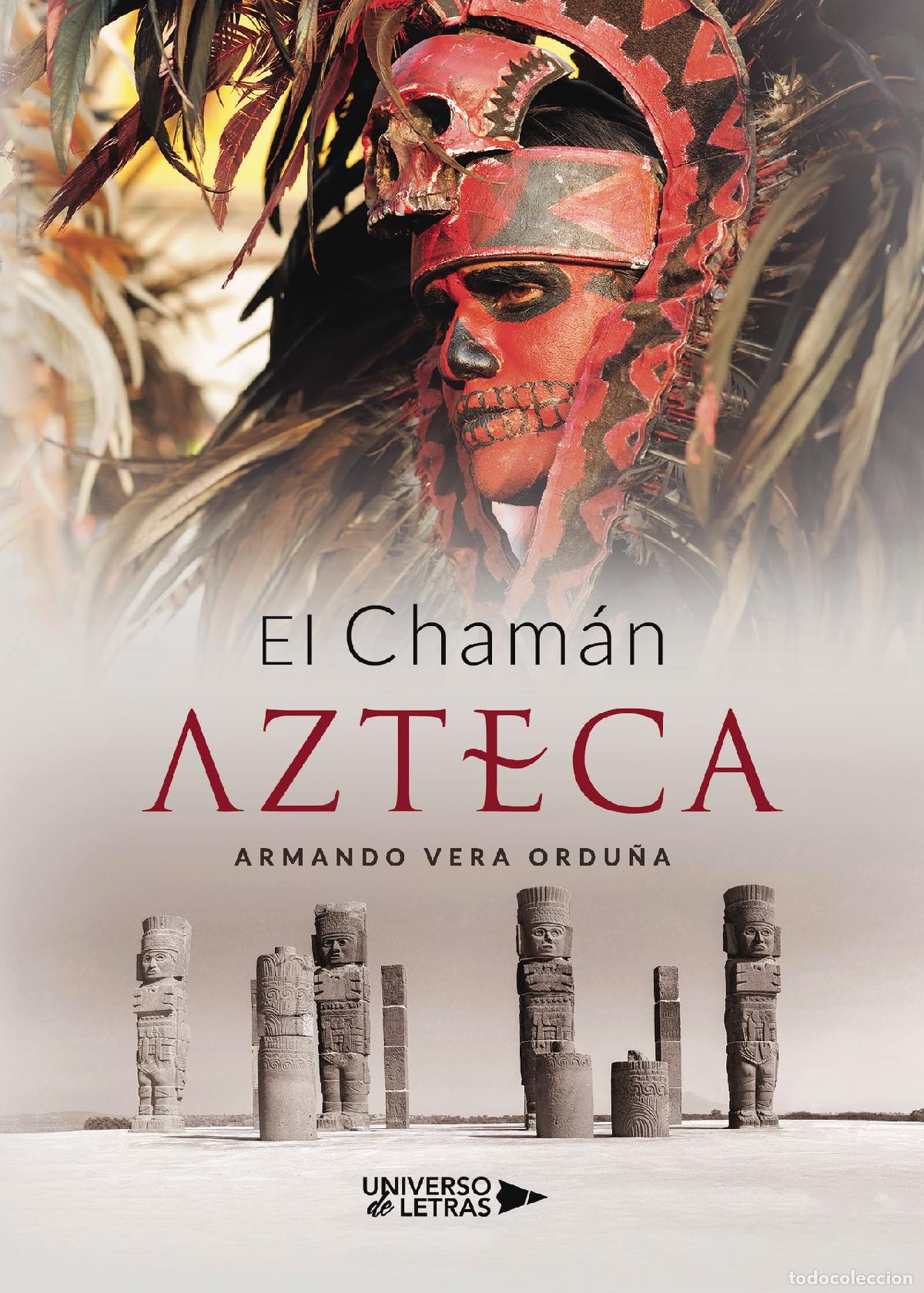 Libri: El Cham&aacute;n Azteca - Armando Vera Ordu&ntilde;a
