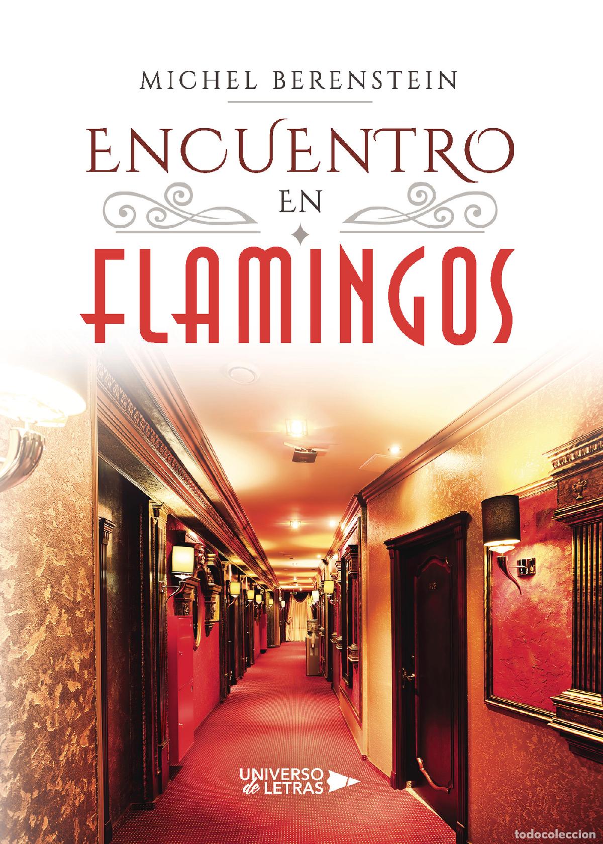 Libri: Encuentro en Flamingos - Michel Berenstein