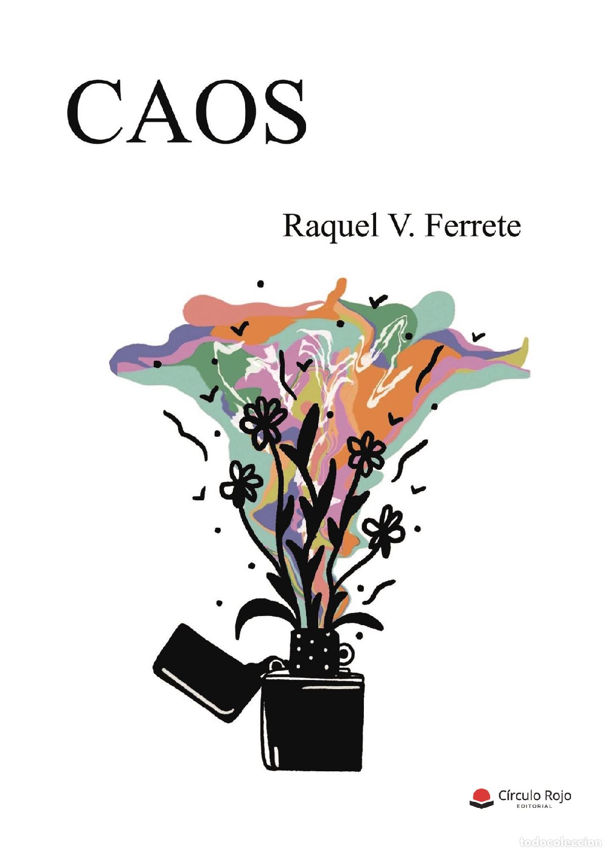 Libros: Caos - Raquel V. Ferrete - Foto 1