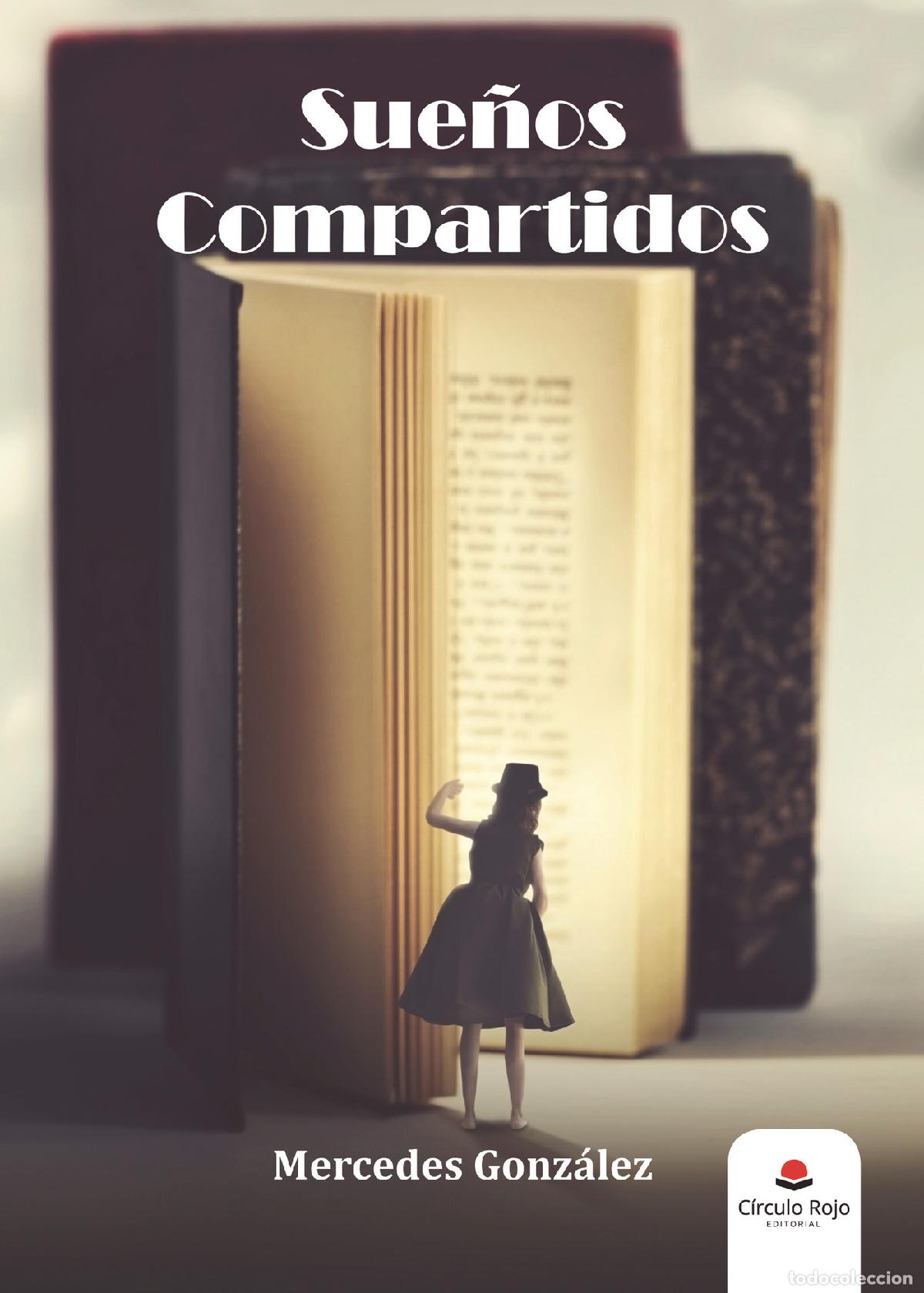Libros: Sue&ntilde;os compartidos - Mercedes Gonz&aacute;lez - Foto 1