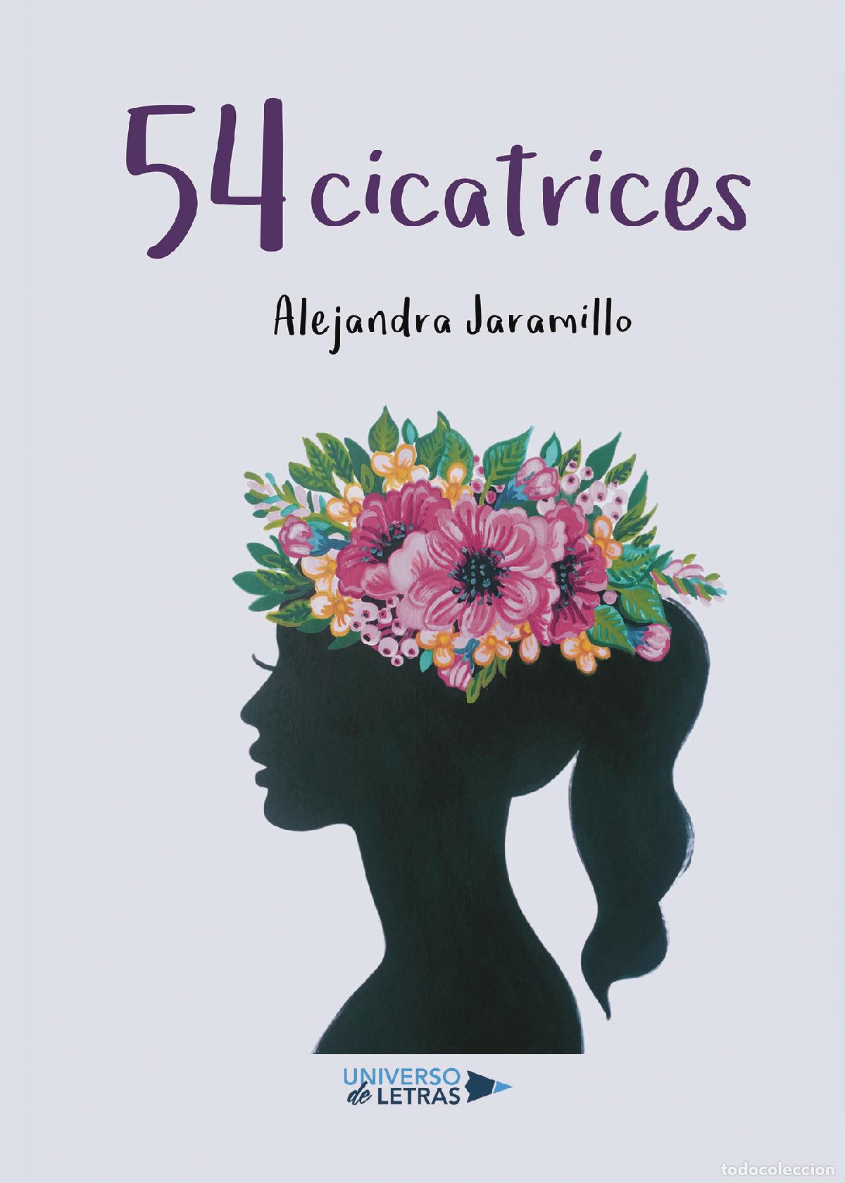 Libros: 54 Cicatrices - Alejandra Jaramillo - Foto 1