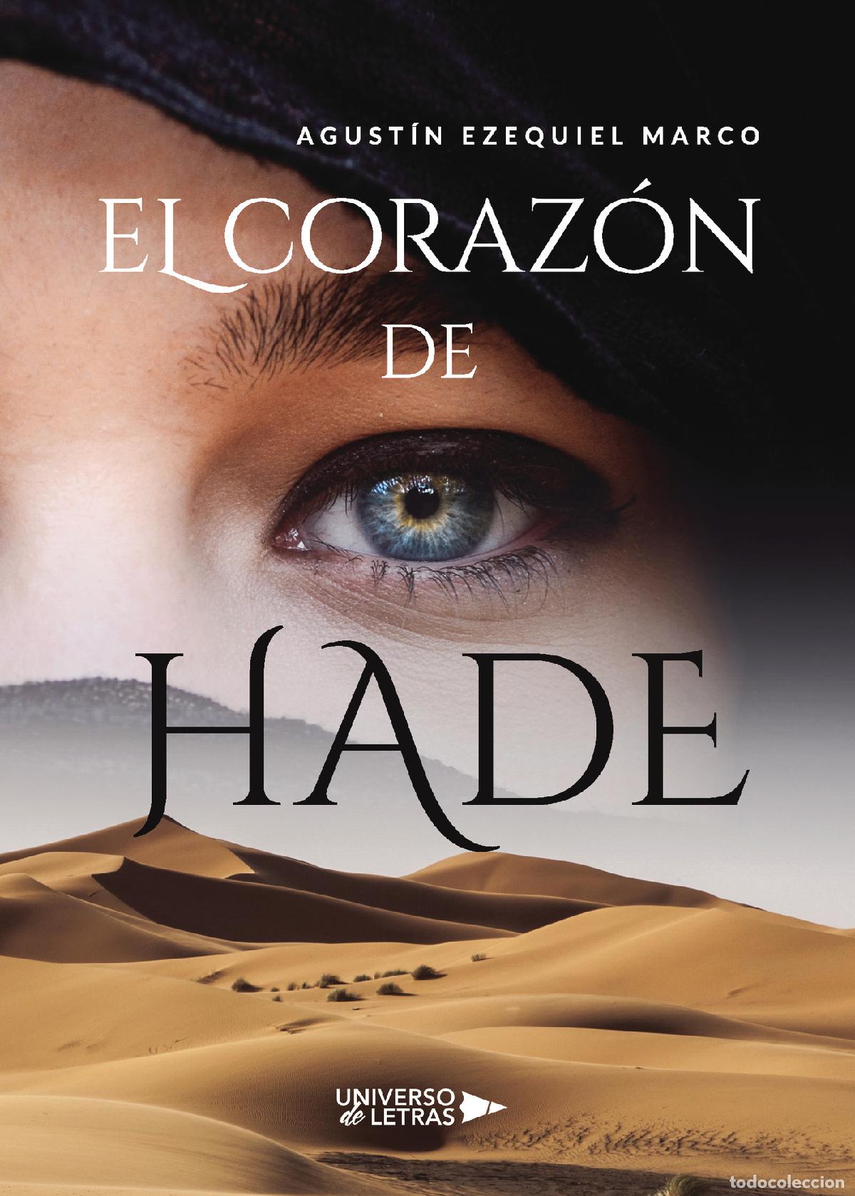 Libros: El coraz&oacute;n de Hade - Agust&iacute;n Ezequiel Marco - Foto 1