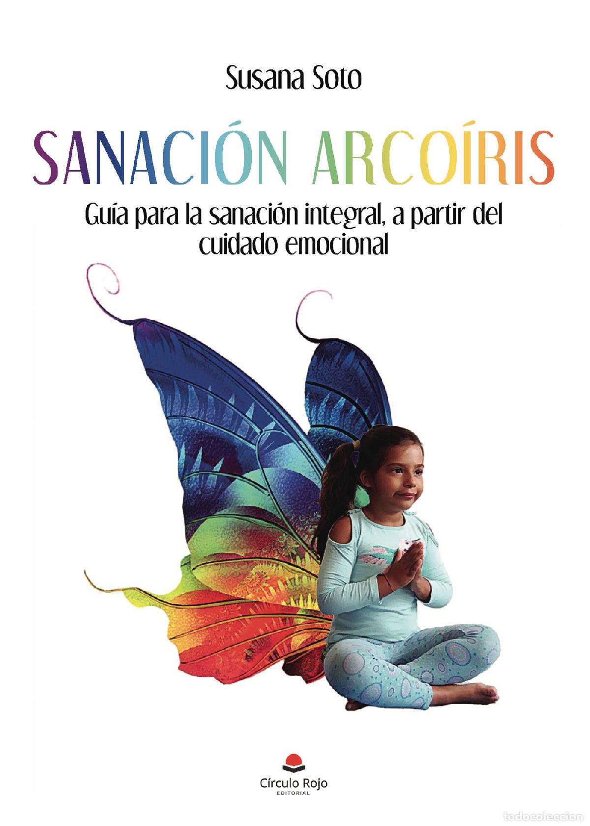 Libros: Sanaci&oacute;n Arco&iacute;ris - Susana Soto - Foto 1