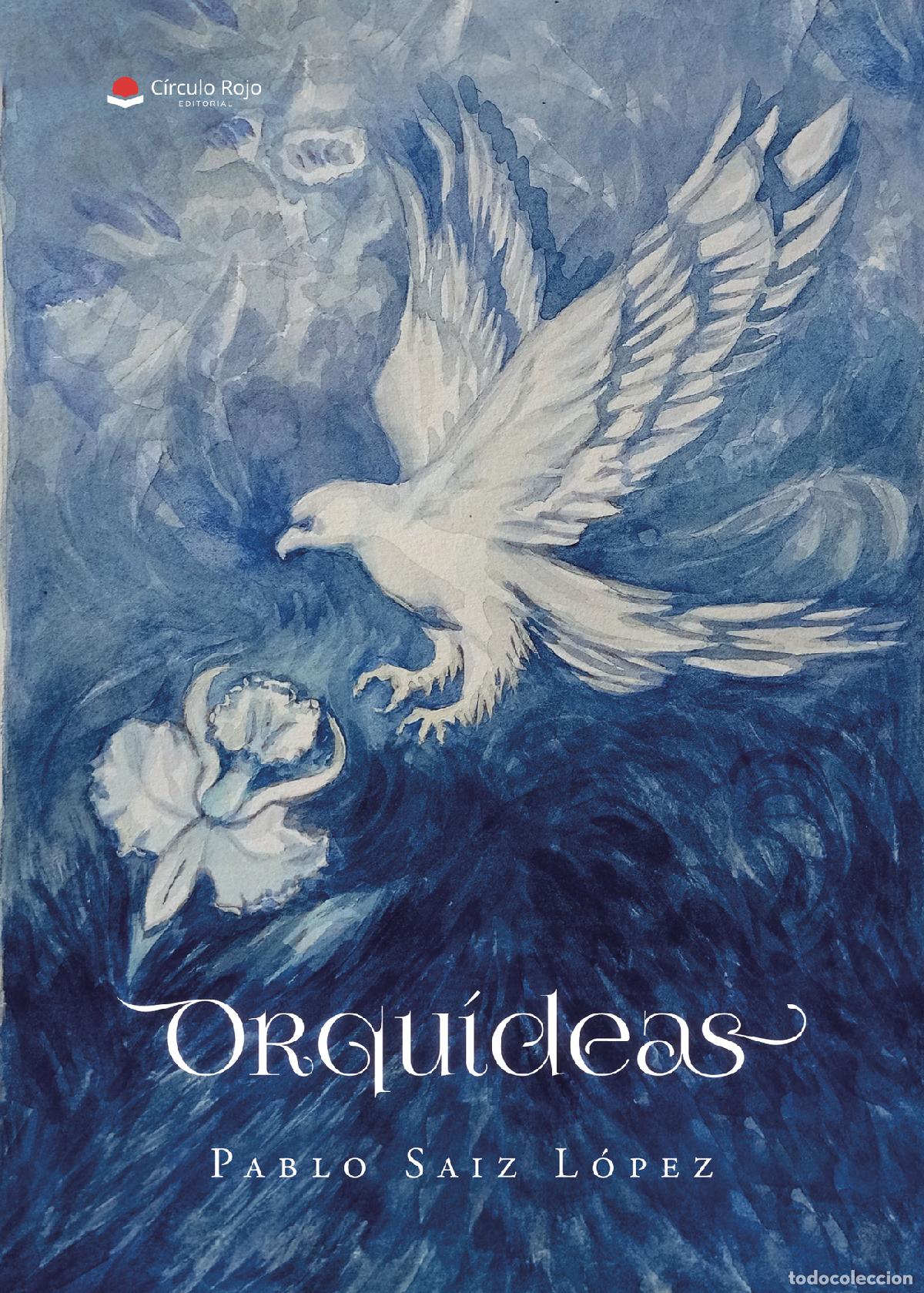 Libri: Orqu&iacute;deas - Pablo Saiz L&oacute;pez