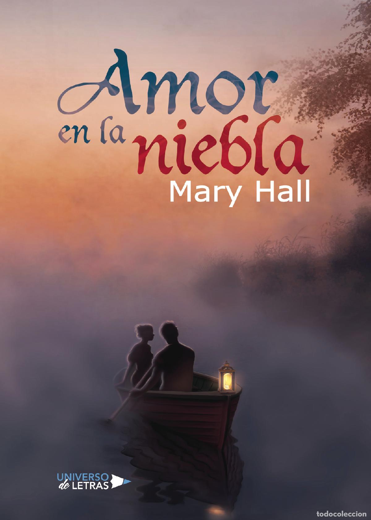 Libros: Amor en la niebla - MARY HALL - Foto 1