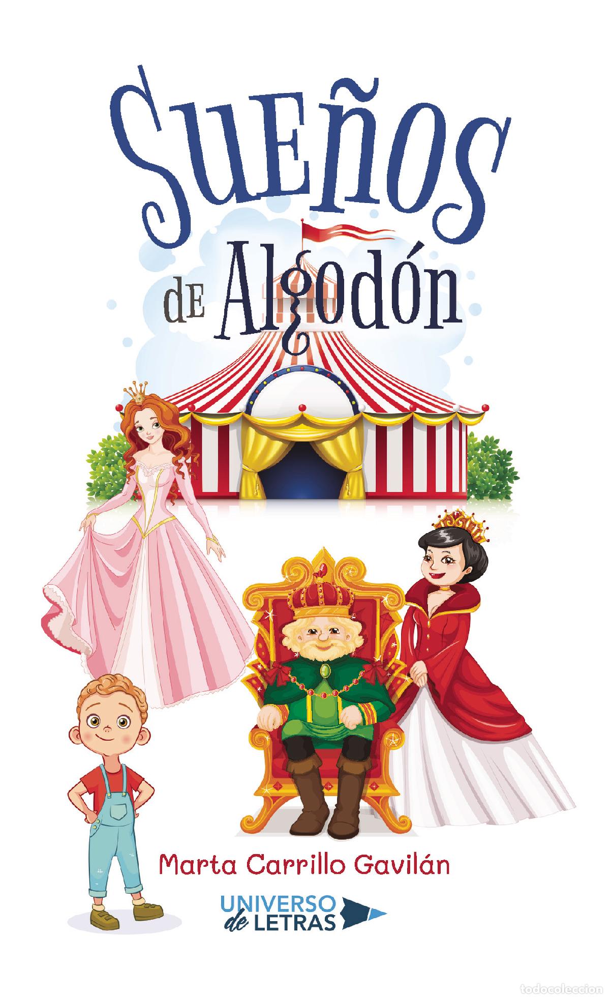 Libros: Sue&ntilde;os de Algod&oacute;n - Marta Carrillo Gavil&aacute;n - Foto 1
