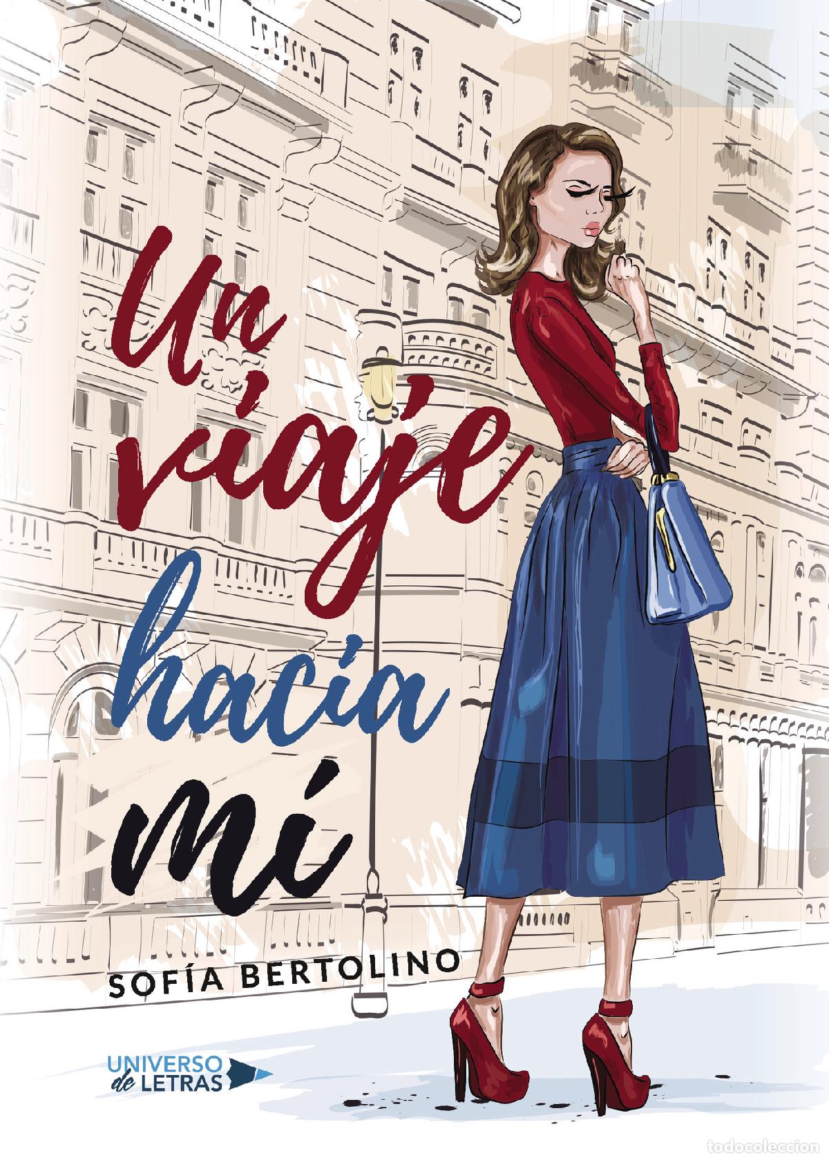Libros: Un viaje hacia m&iacute; - Sof&iacute;a Bertolino - Foto 1