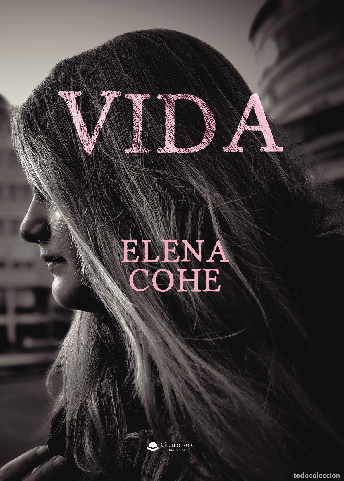 Libros: Vida - Elena CoHe - Foto 1