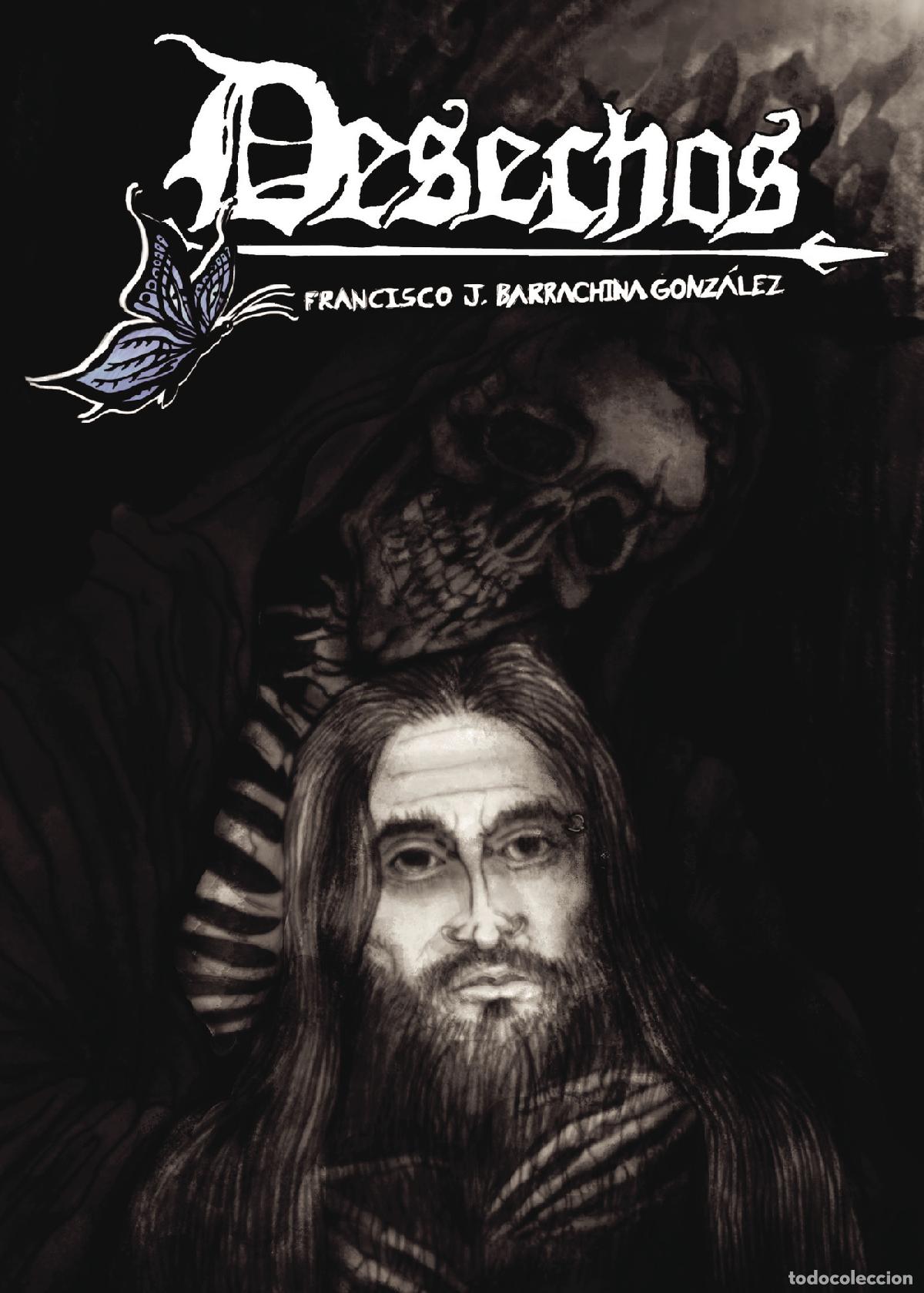 B&uuml;cher: Desechos - Francisco Jos&eacute; Barrachina Gonz&aacute;lez