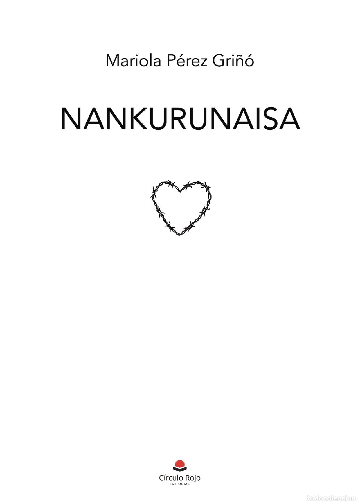 Libros: Nankurunaisa - Mariola P&eacute;rez Gri&ntilde;&oacute; - Foto 1