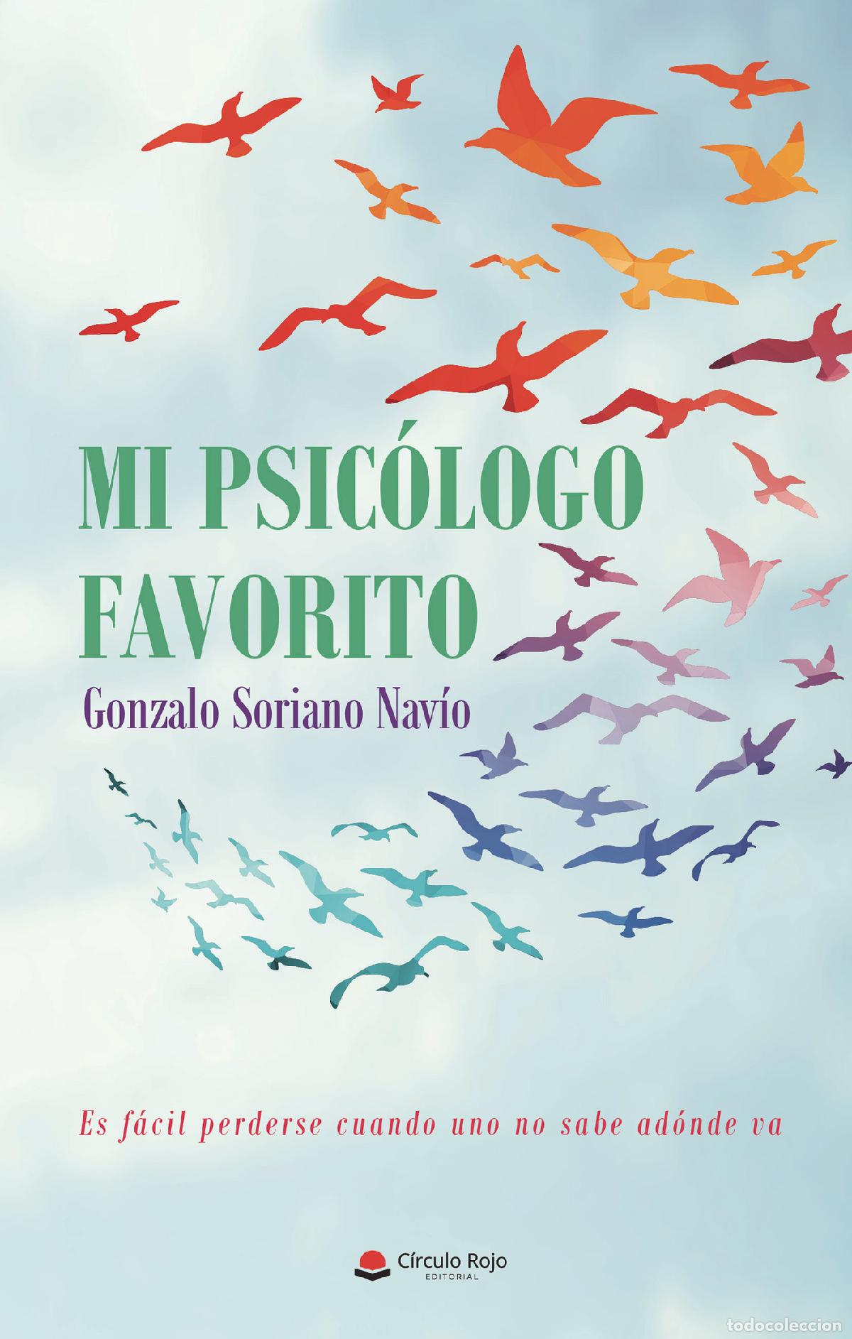 B&uuml;cher: Mi psic&oacute;logo favorito - Gonzalo Soriano Nav&iacute;o