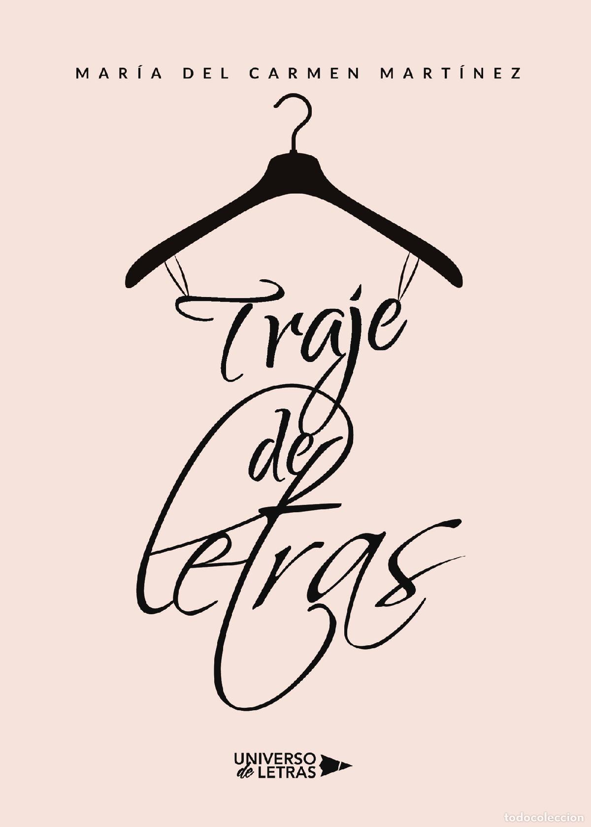 Livres: Traje de letras - Mar&iacute;a del Carmen Mart&iacute;nez