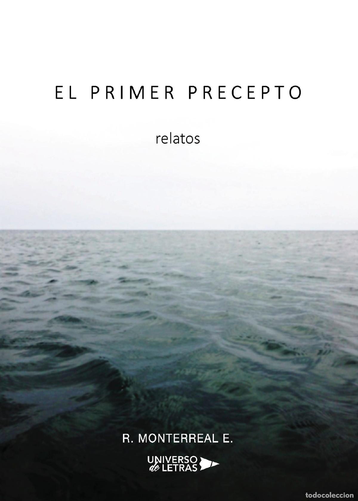 Libros: El primer Precepto - R. Monterreal E. - Foto 1