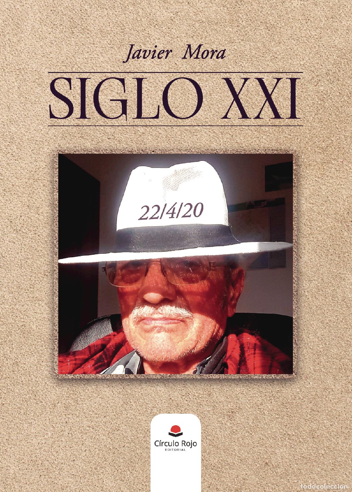 Libros: Siglo XXl - Javier Mora - Foto 1