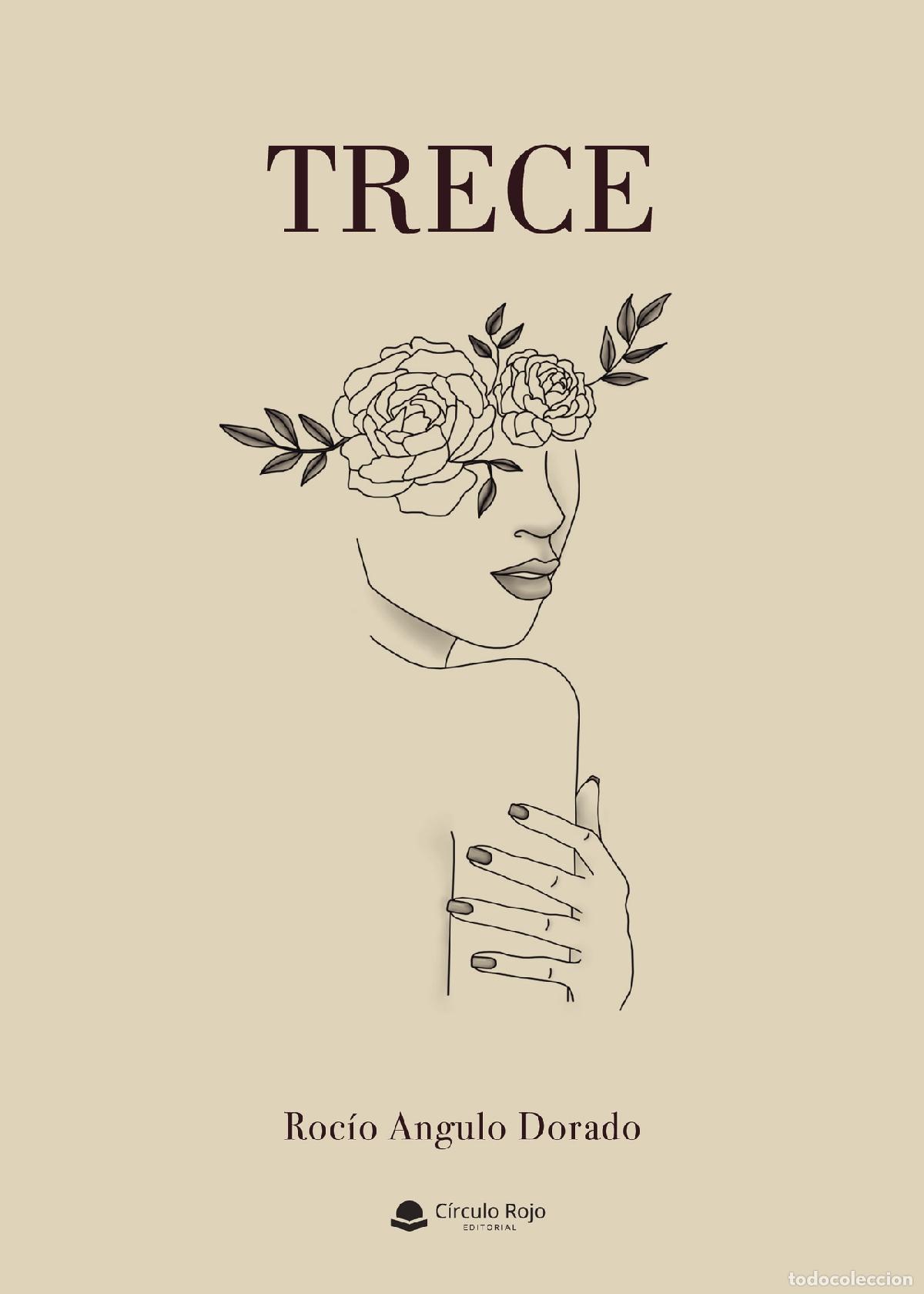 Libros: Trece - Roc&iacute;o Angulo Dorado - Foto 1