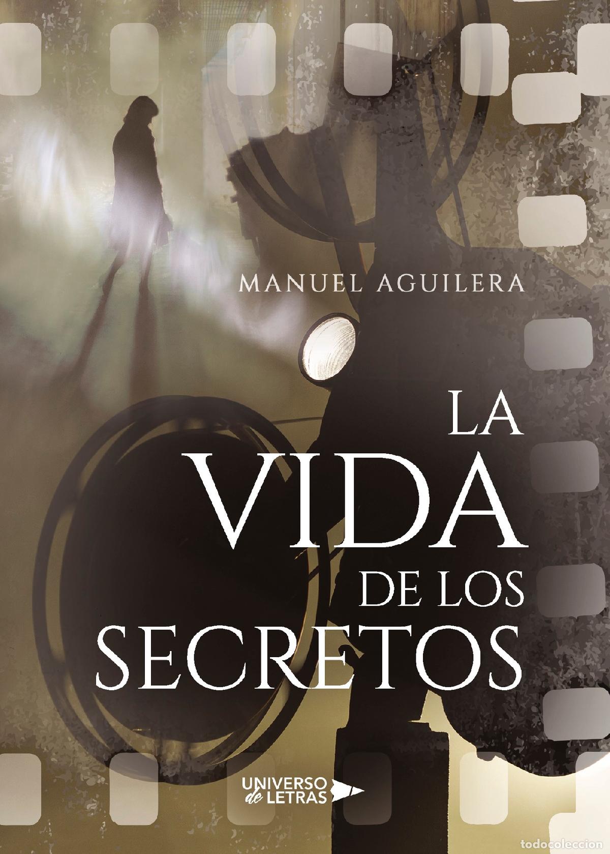 Libros: La Vida de los Secretos - Manuel Aguilera - Foto 1