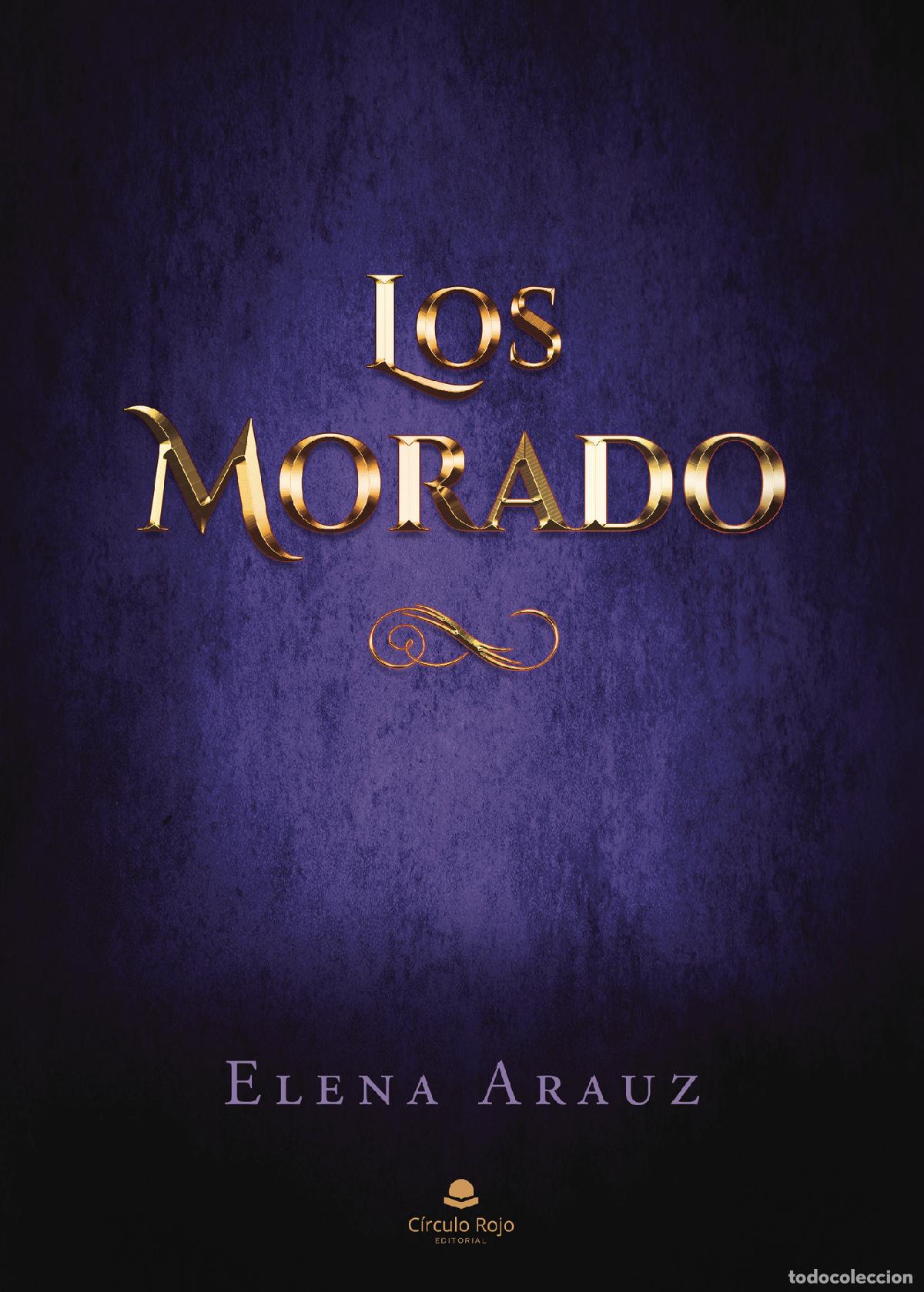 Libros: Los Morado - Elena Arauz - Foto 1