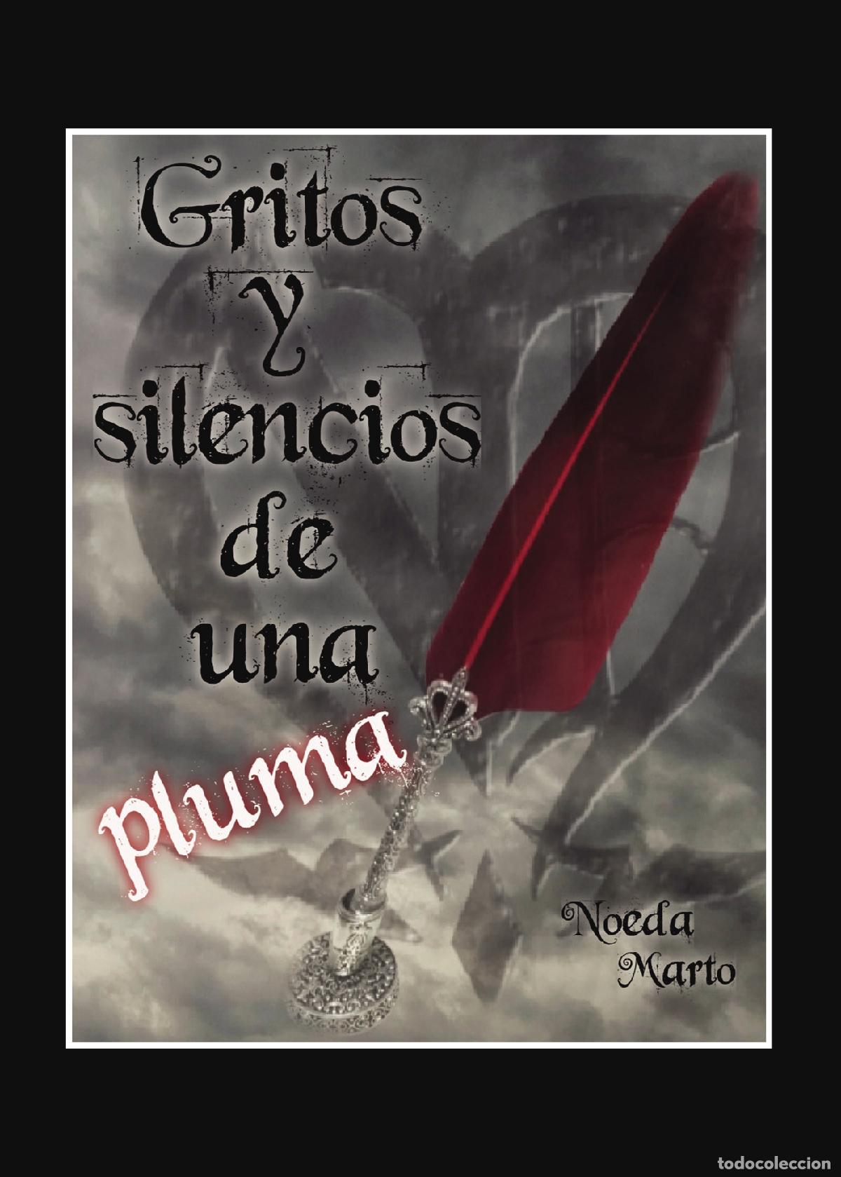 Libros: Gritos y silencios de una pluma - Noeda Maro - Foto 1