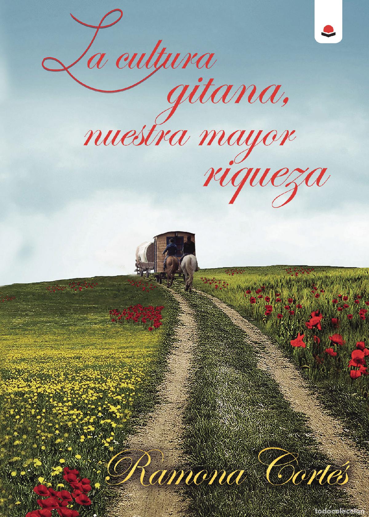 Libros: La cultura gitana - Ramona Cort&eacute;s - Foto 1