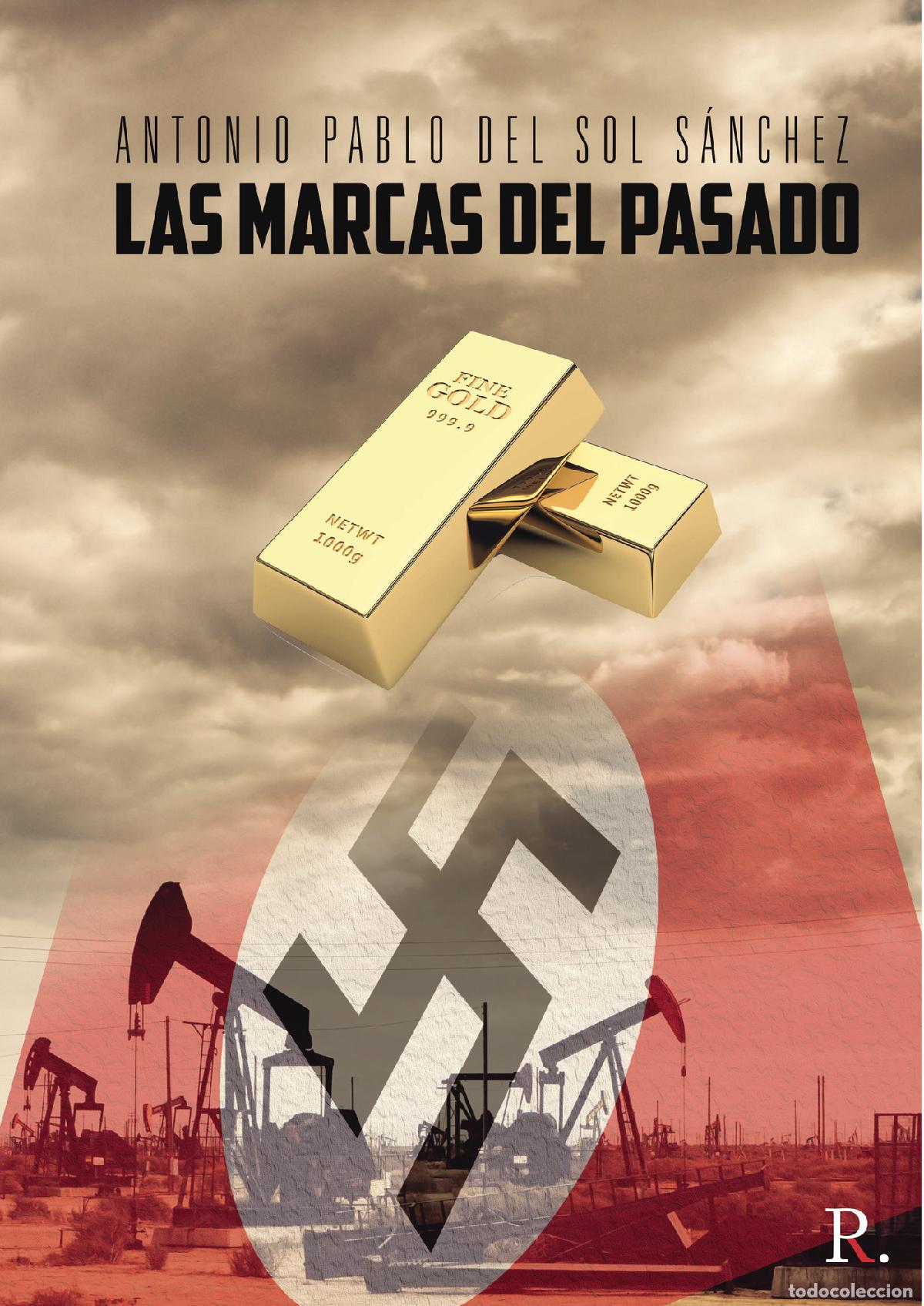 Libros: Las marcas del pasado - Antonio del Sol S&aacute;nchez - Foto 1