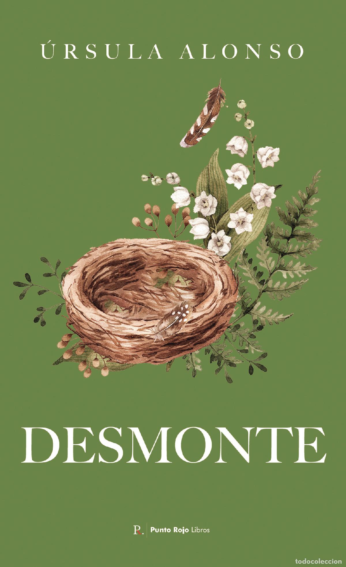 Libros: Desmonte - &Uacute;rsula Alonso - Foto 1