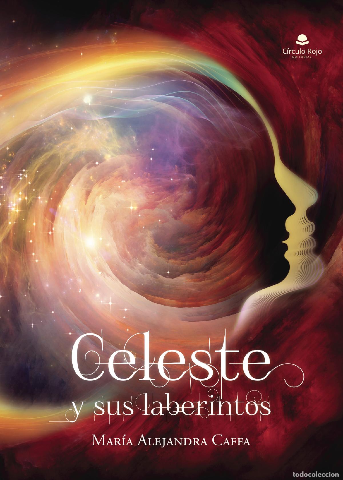 Libros: Celeste y sus laberintos - Mar&iacute;a Alejandra Caffa - Foto 1