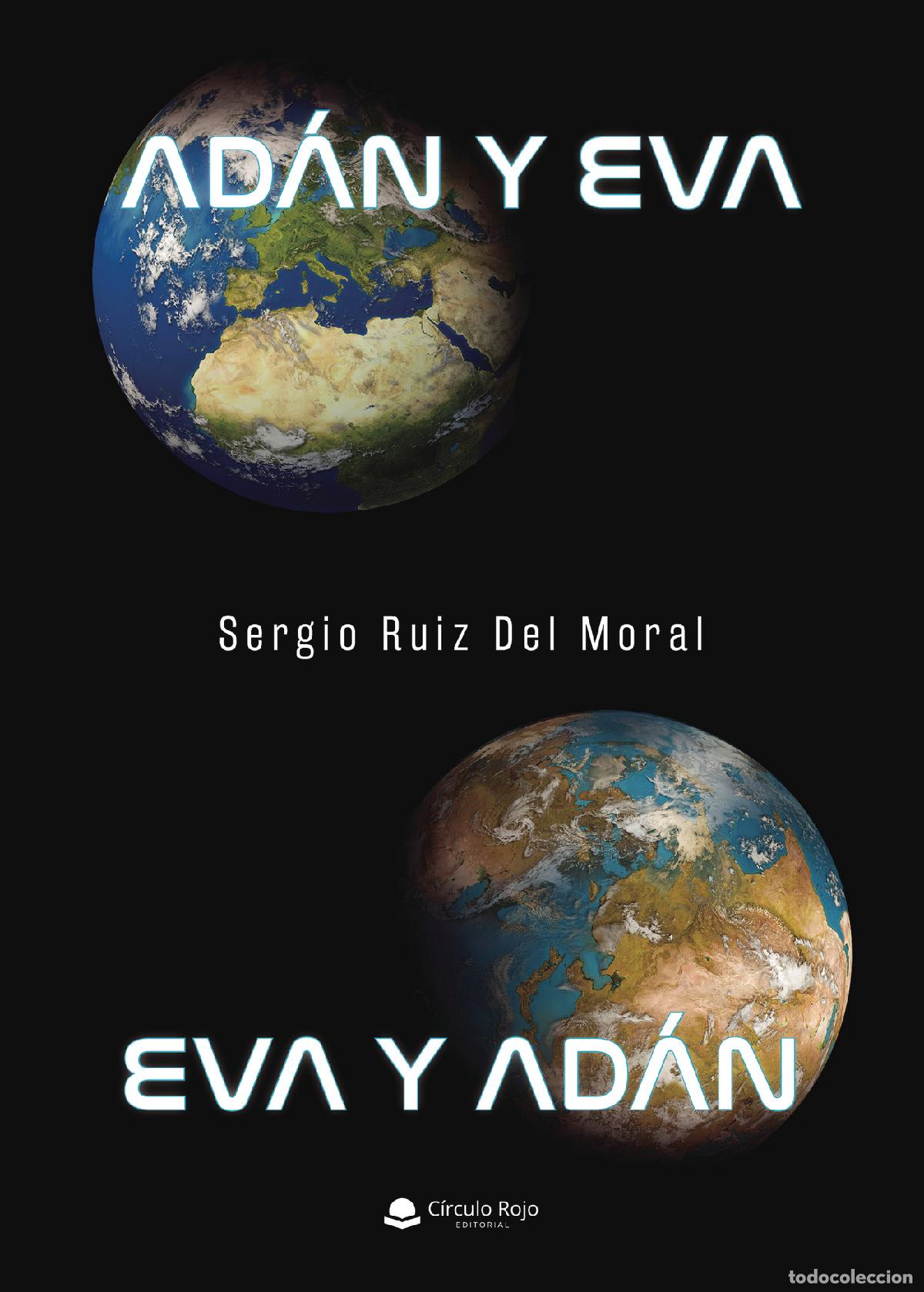 Libros: Ad&aacute;n y Eva. Eva y Ad&aacute;n - Sergio Ruiz Del Moral - Foto 1