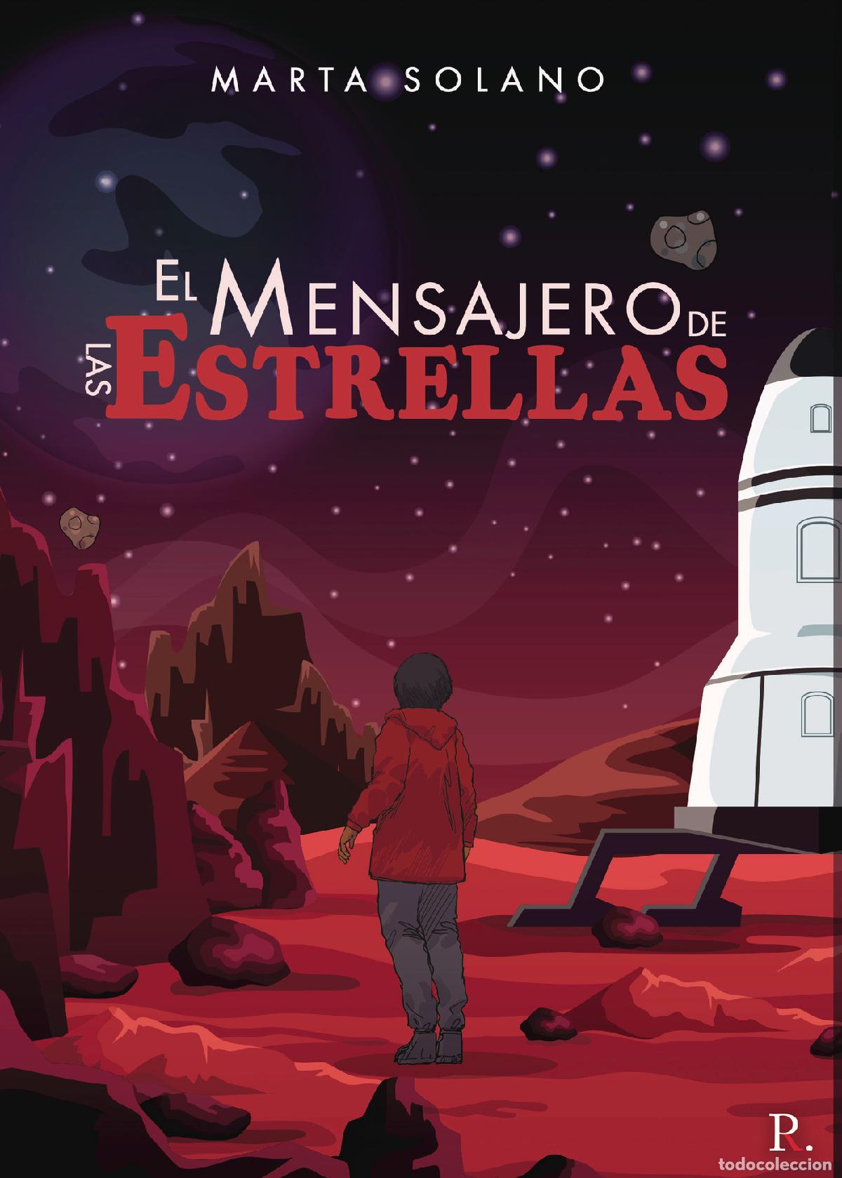 Libros: El mensajero de las estrellas - Marta Solano - Foto 1