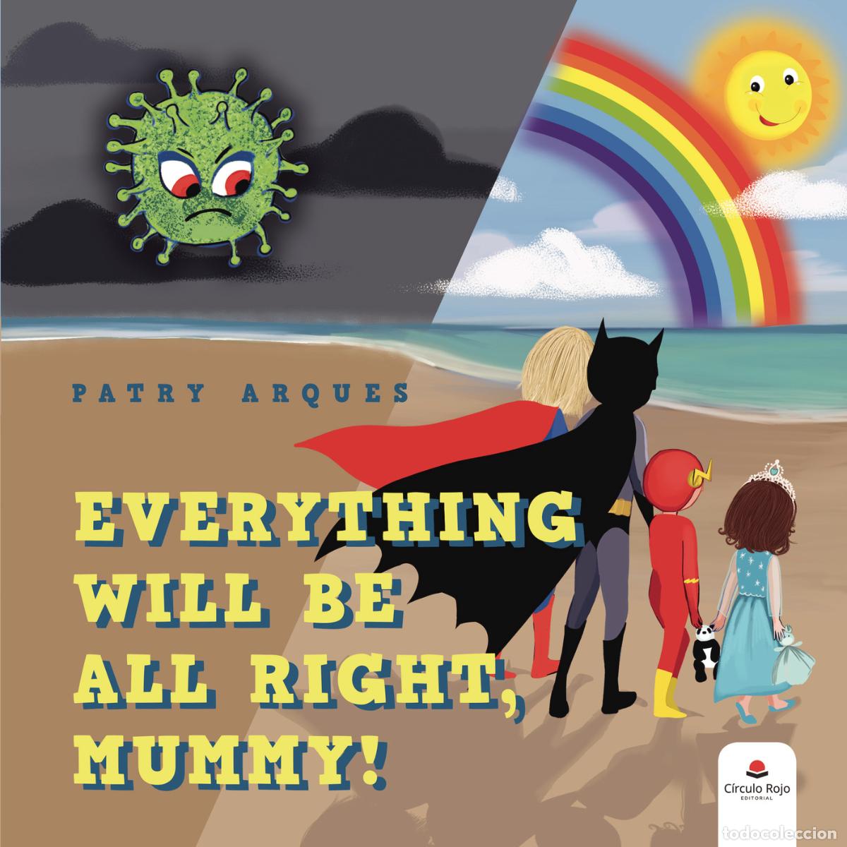 Libros: Everything will be all right, Mummy! - Patricia Arques - Foto 1