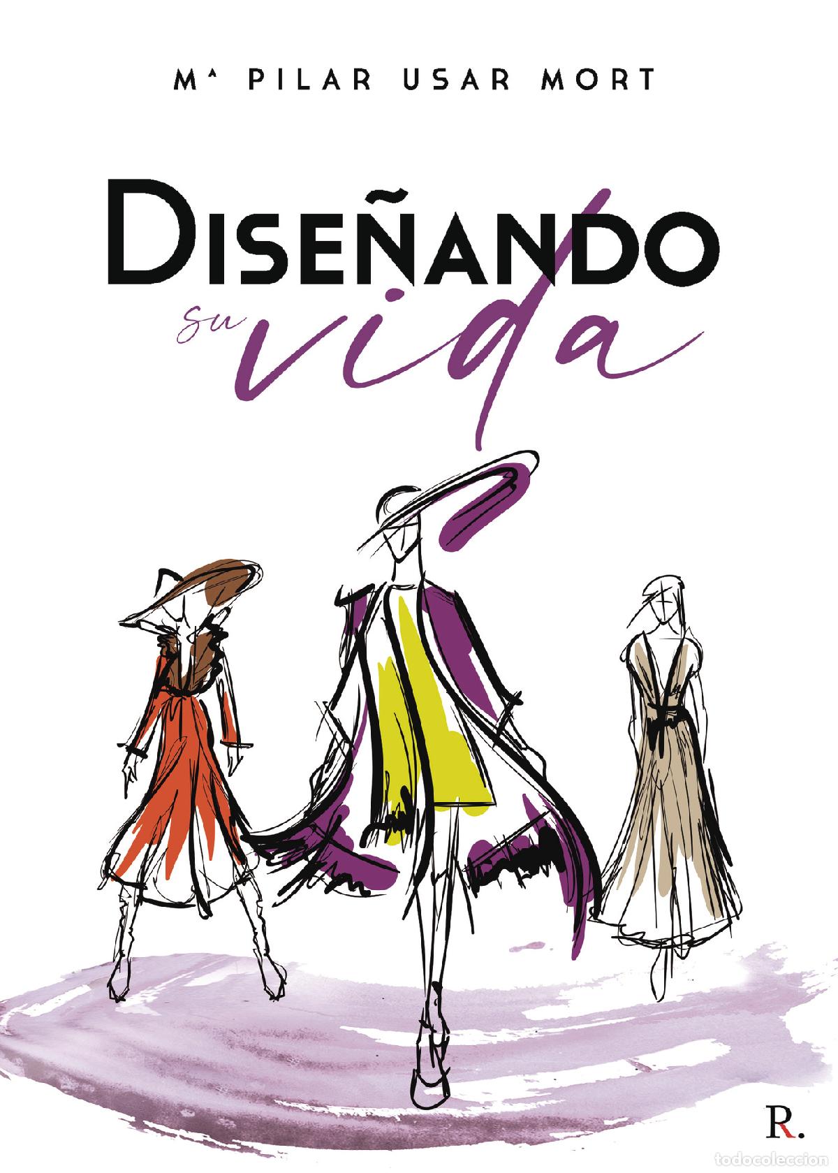 Libros: Dise&ntilde;ando su vida - M&ordf; Usar Mort - Foto 1