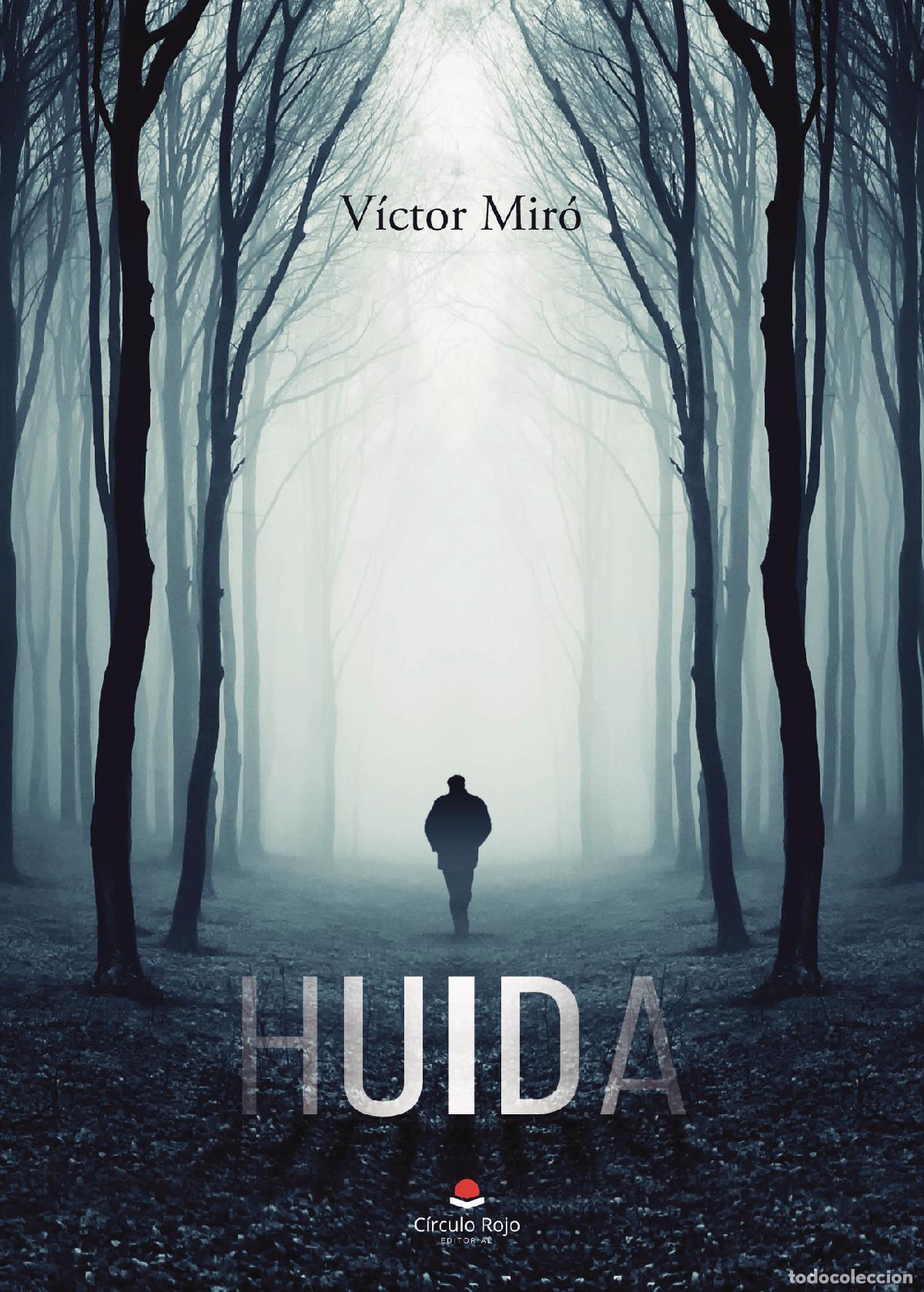Libros: Huida - V&iacute;ctor Mir&oacute; - Foto 1