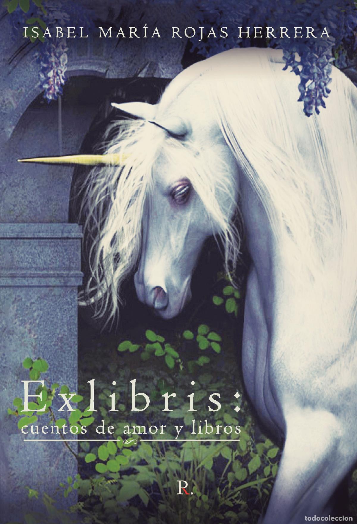 Libros: Exlibris: Cuentos de amor y libros - Isabel M&ordf; Rojas Herrera - Foto 1