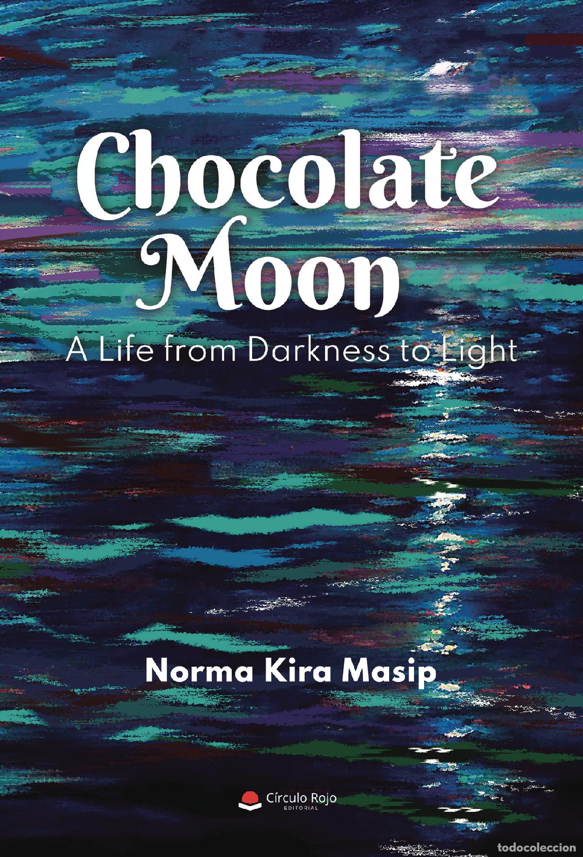 Libros: Chocolate moon - Norma Kira Masip - Foto 1