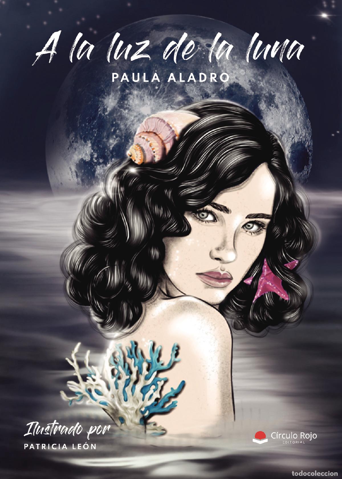 Libros: A la luz de la luna - Paula Aladro - Foto 1