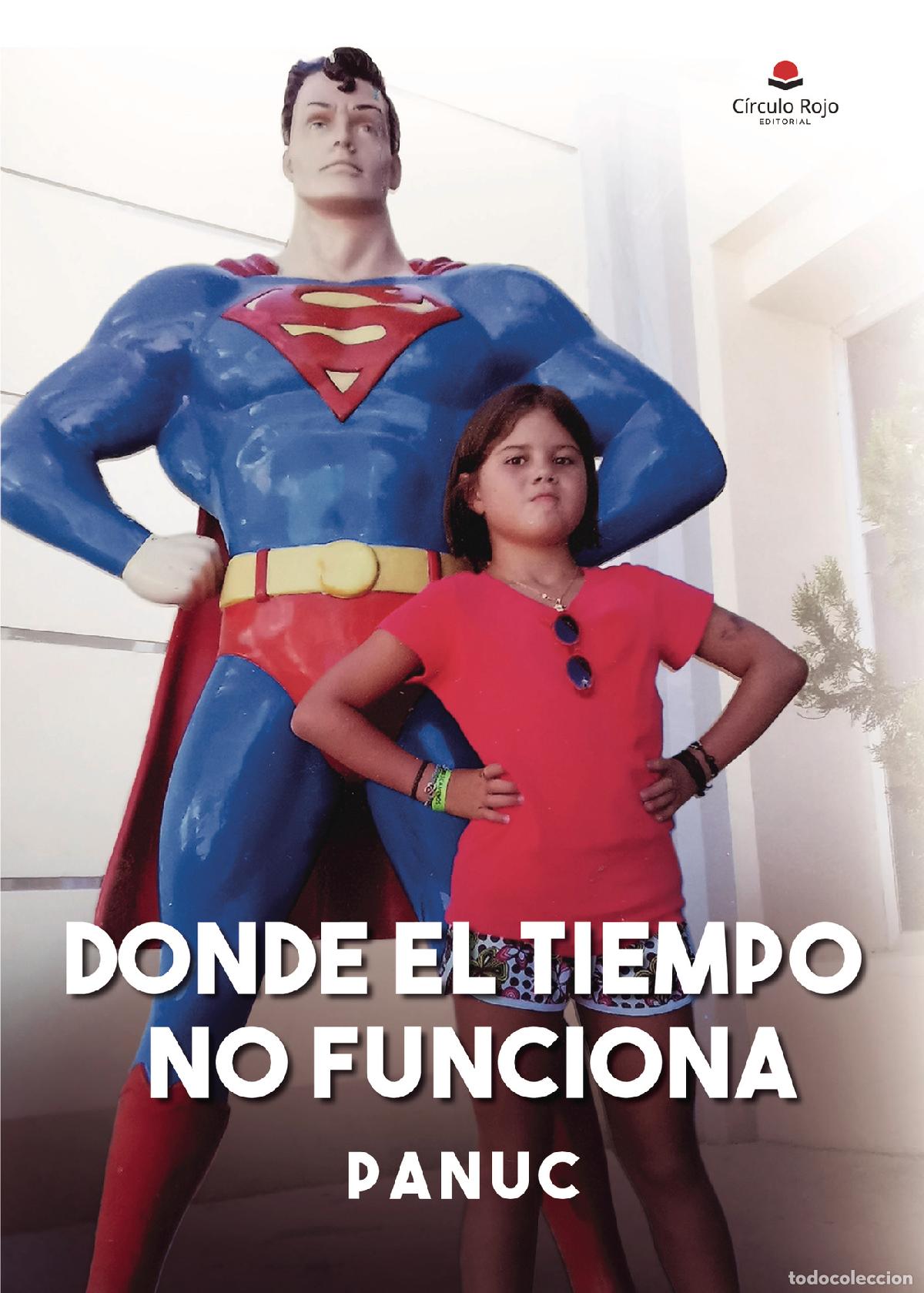 Libros: Donde el tiempo no funciona - Panuc - Foto 1