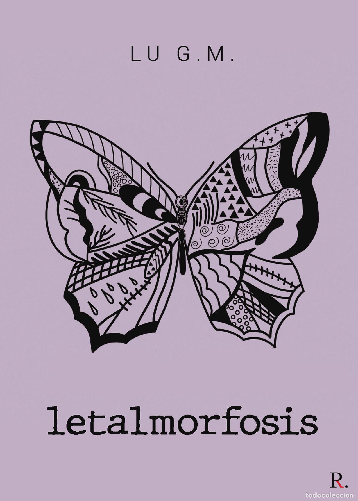 Libros: Letalmorfosis - Lu G.M. - Foto 1