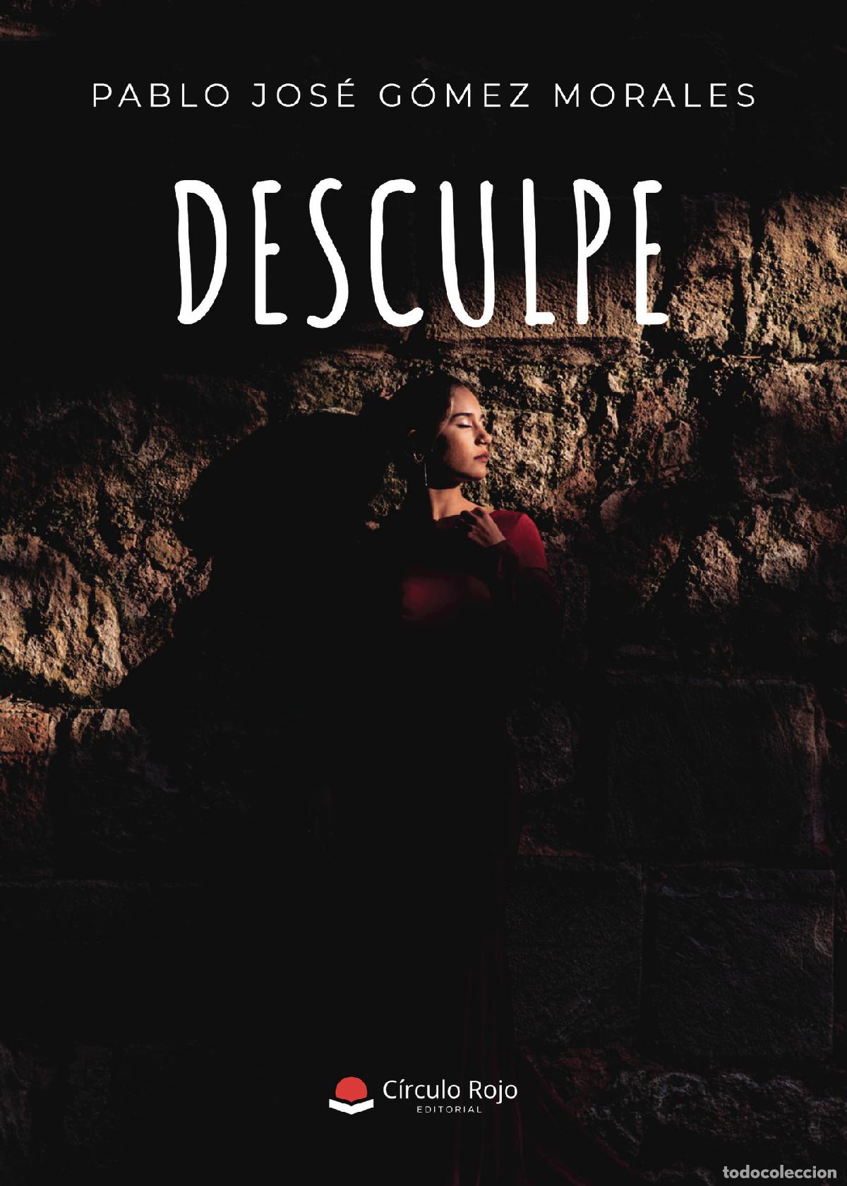 Libros: Desculpe - Pablo Jos&eacute; G&oacute;mez Morales - Foto 1