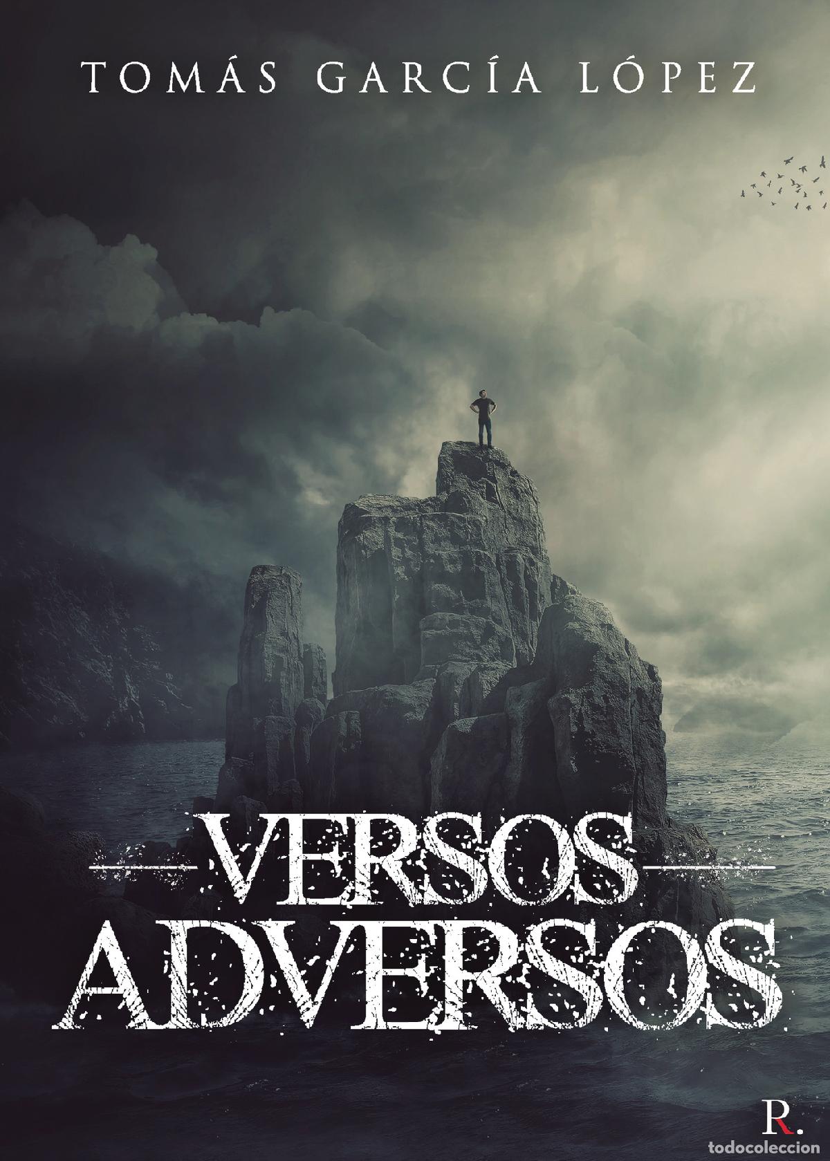 Libros: Versos adversos - Tom&aacute;s Garc&iacute;a L&oacute;pez - Foto 1