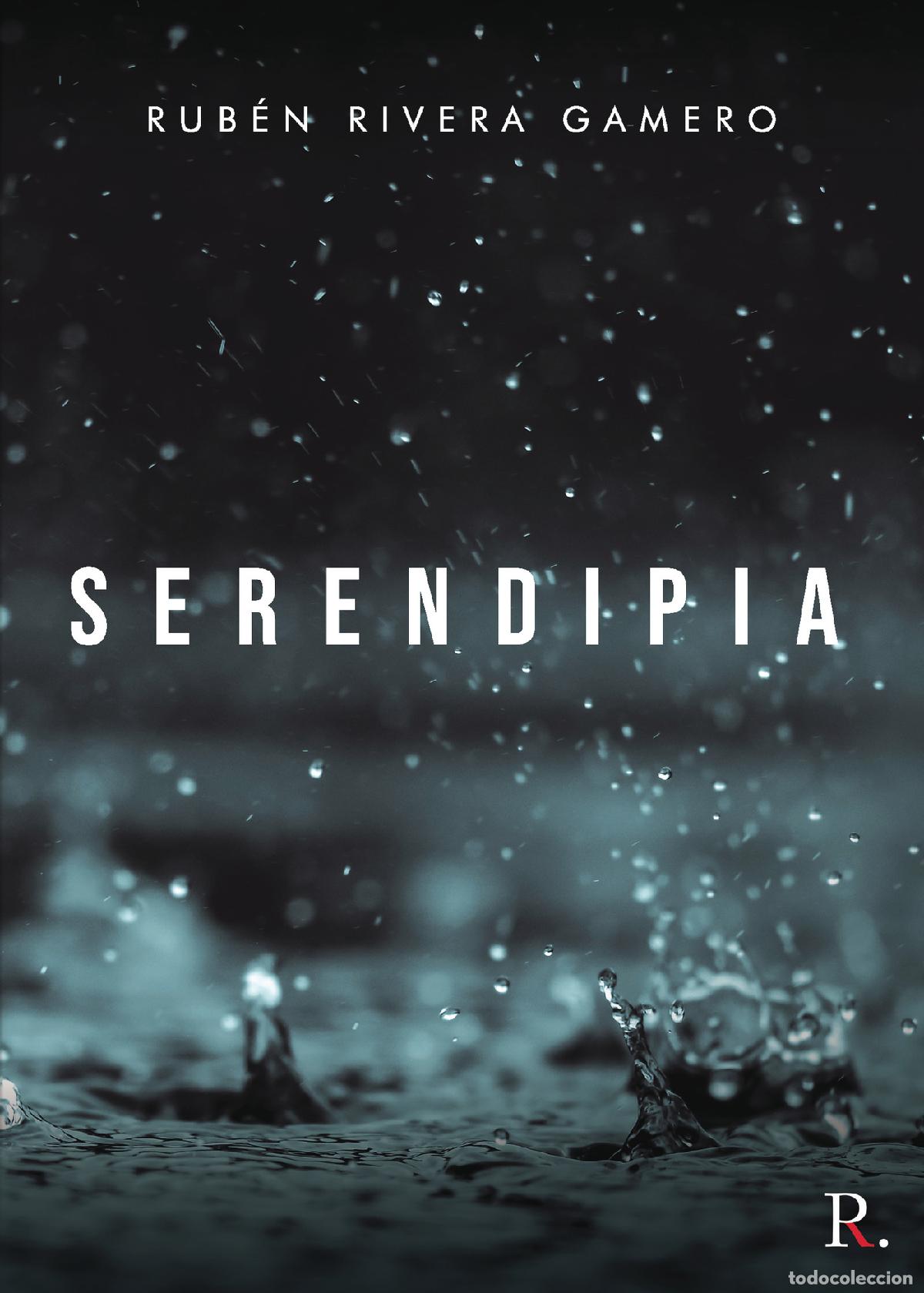 Libros: Serendipia - Rub&eacute;n Rivera Gamero - Foto 1
