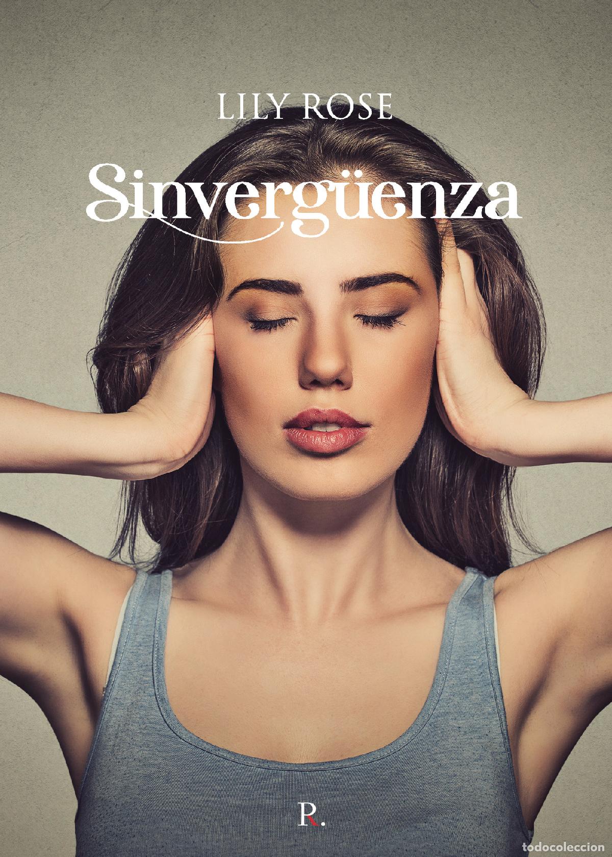 Libros: Sinverg&uuml;enza - Lily Rose - Foto 1
