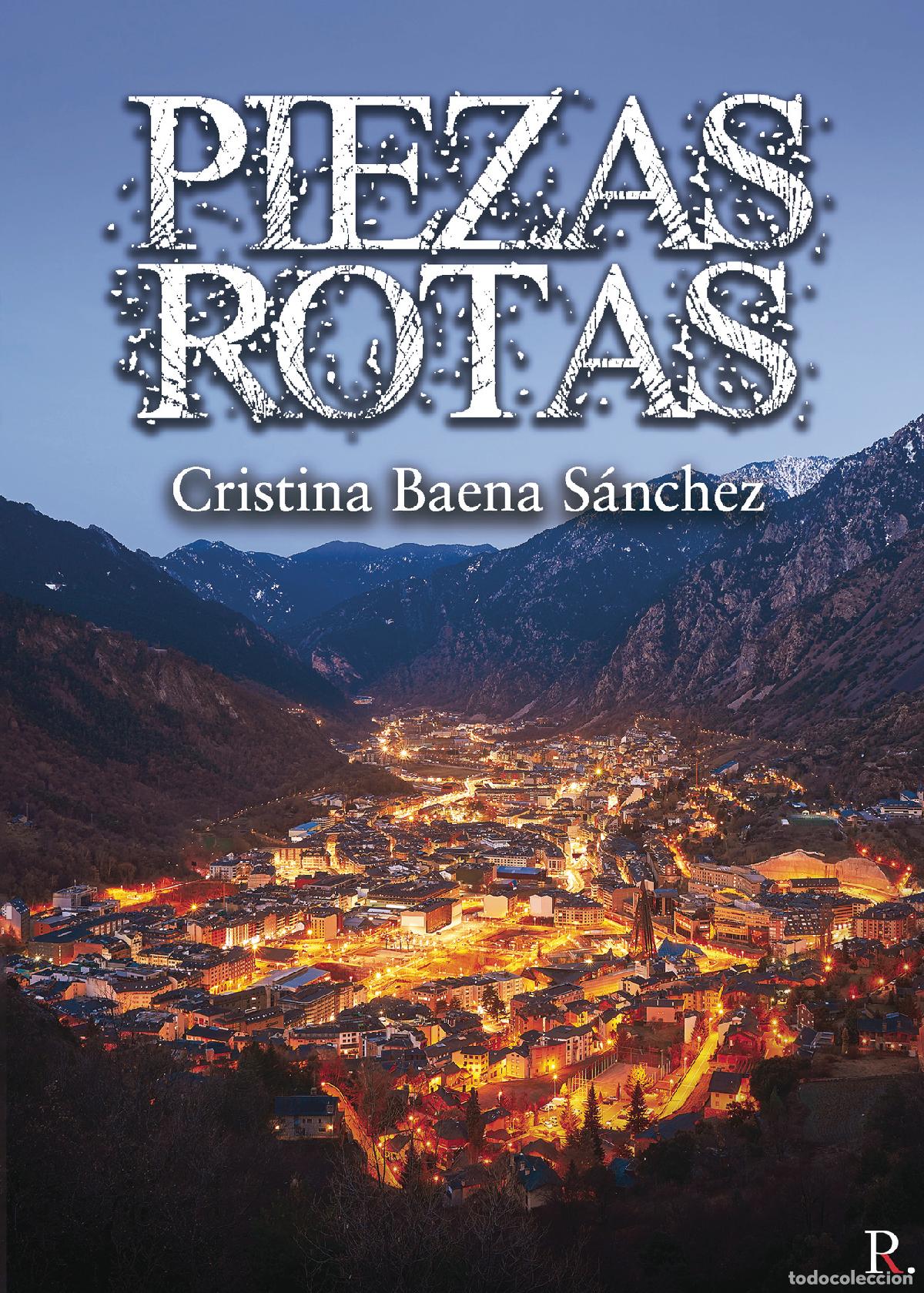 Libros: Piezas rotas - Cristina Baena S&aacute;nchez - Foto 1