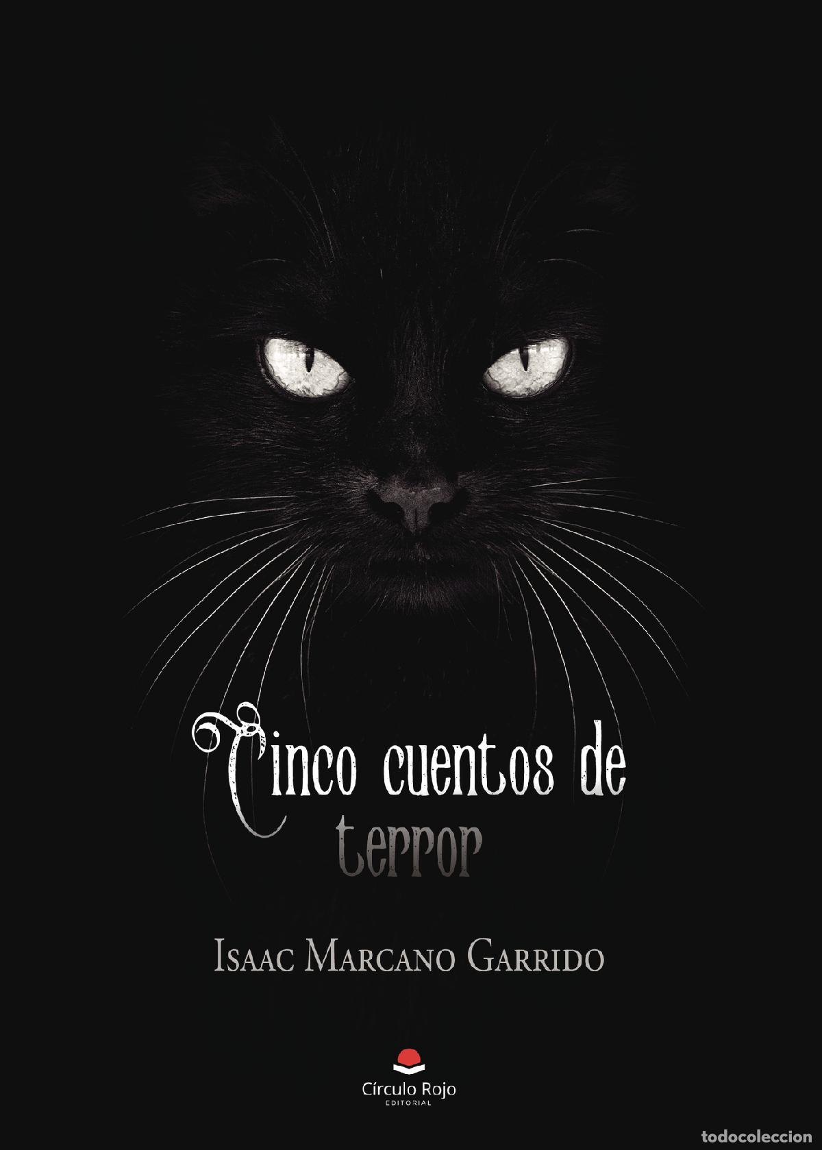 Libros: Cinco cuentos de terror - Isaac Marcano Garrido - Foto 1